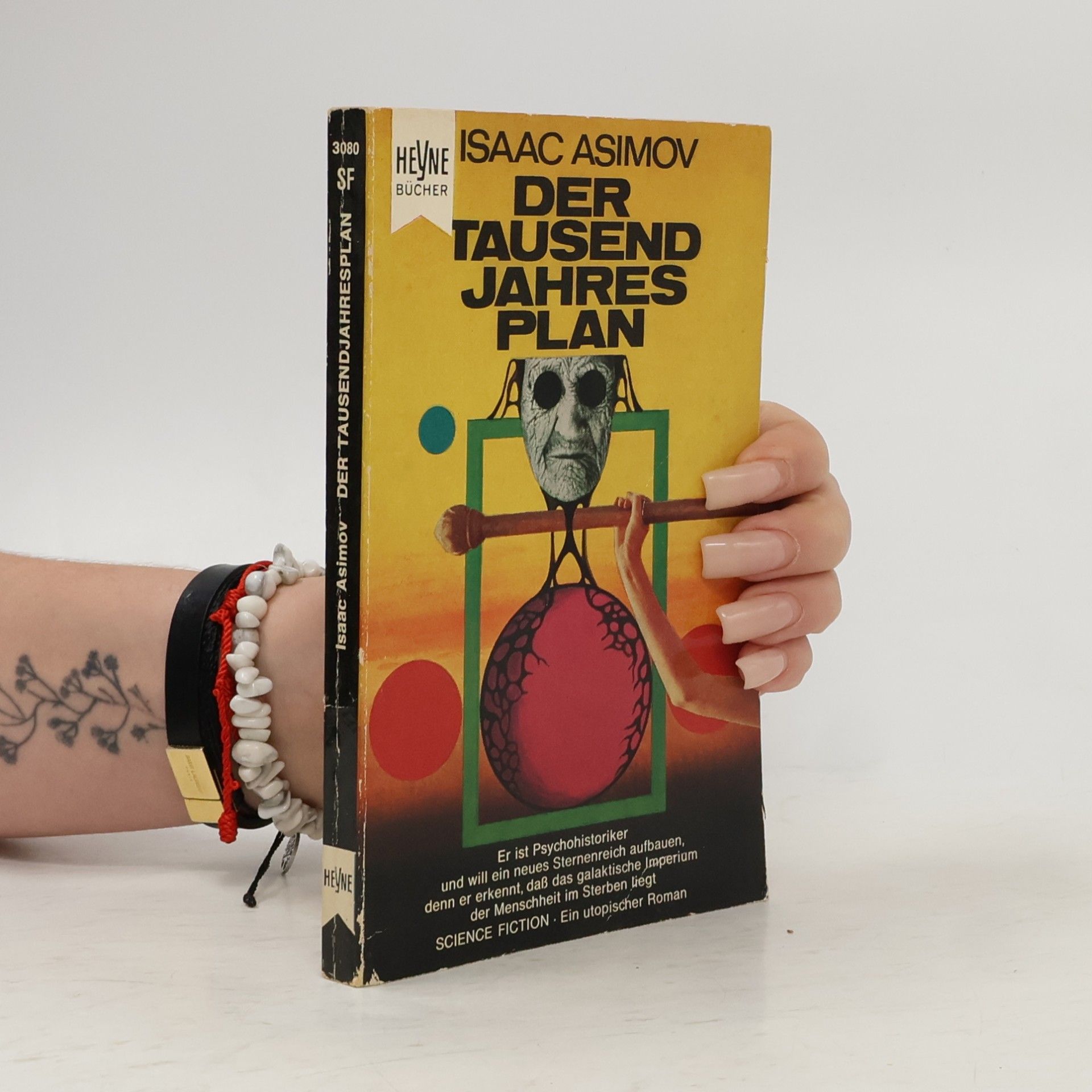 Isaac Asimov Der tausend Jahres Plan
