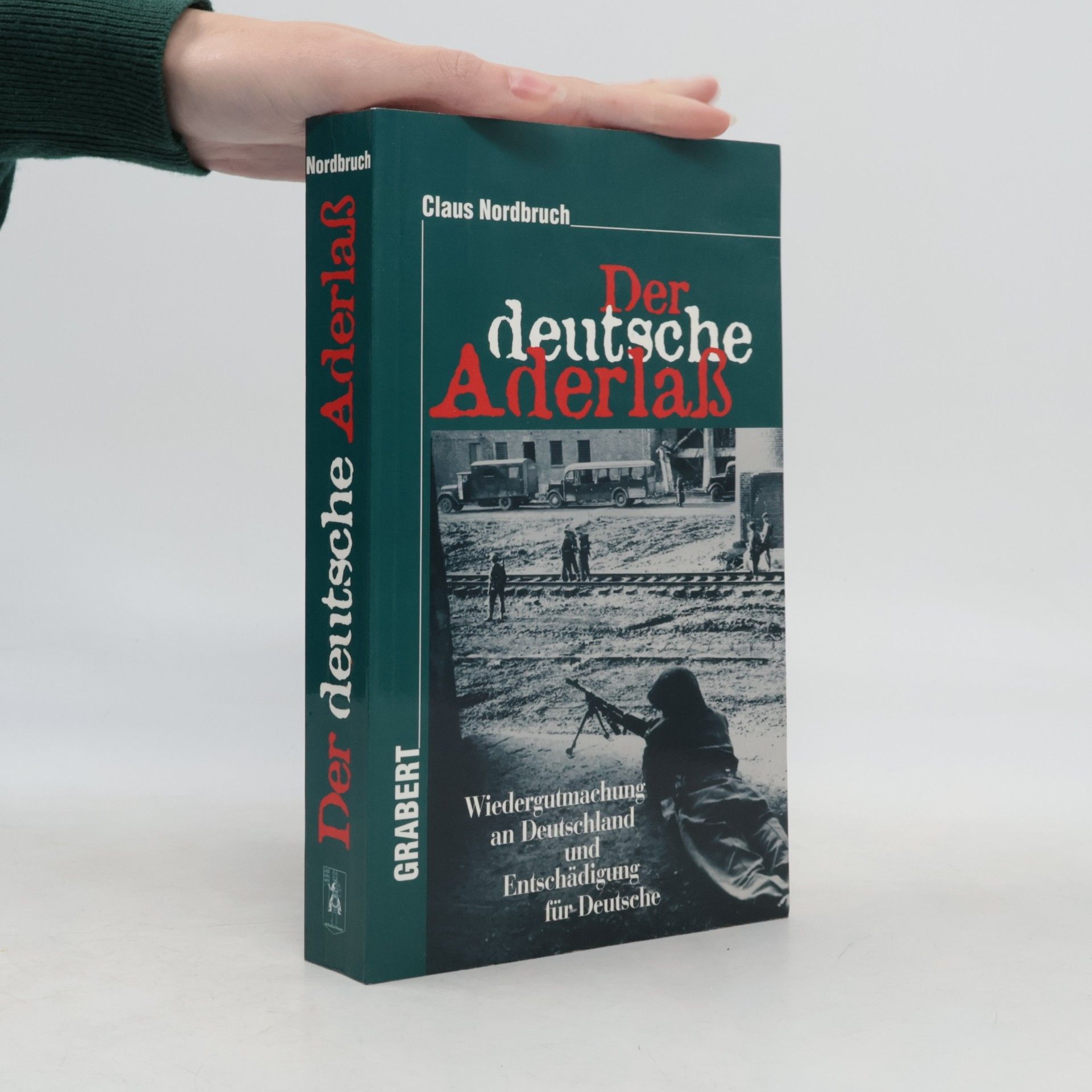Claus Nordbruch Der deutsche Aderlass