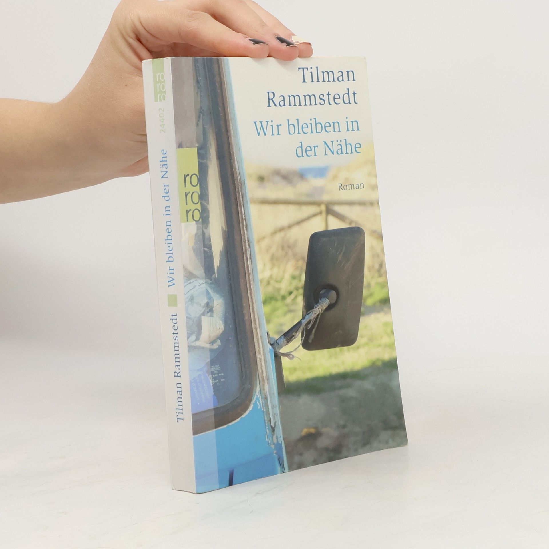 Tilman Rammstedt Wir bleiben in der Nähe