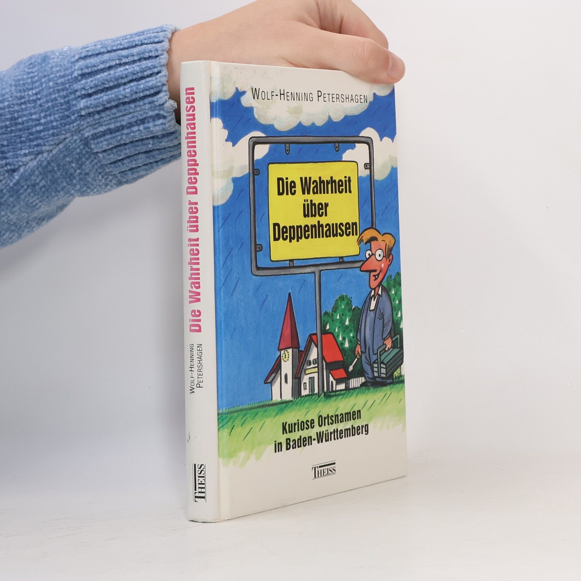 Die Wahrheit über Deppenhausen