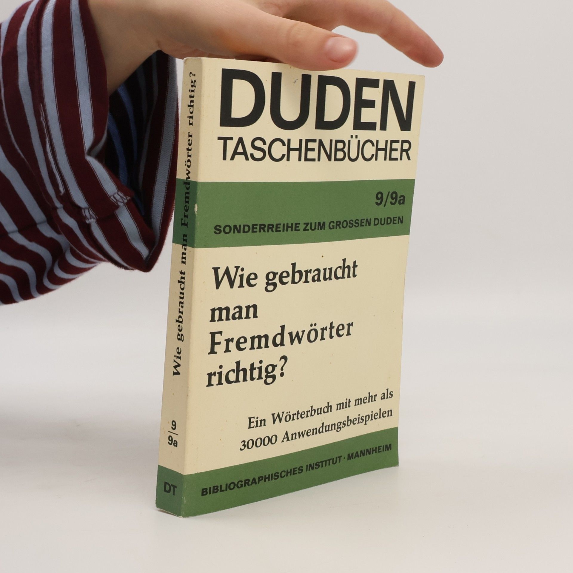 Autorenkollektiv Wie gebraucht man Fremdwörter richtig?