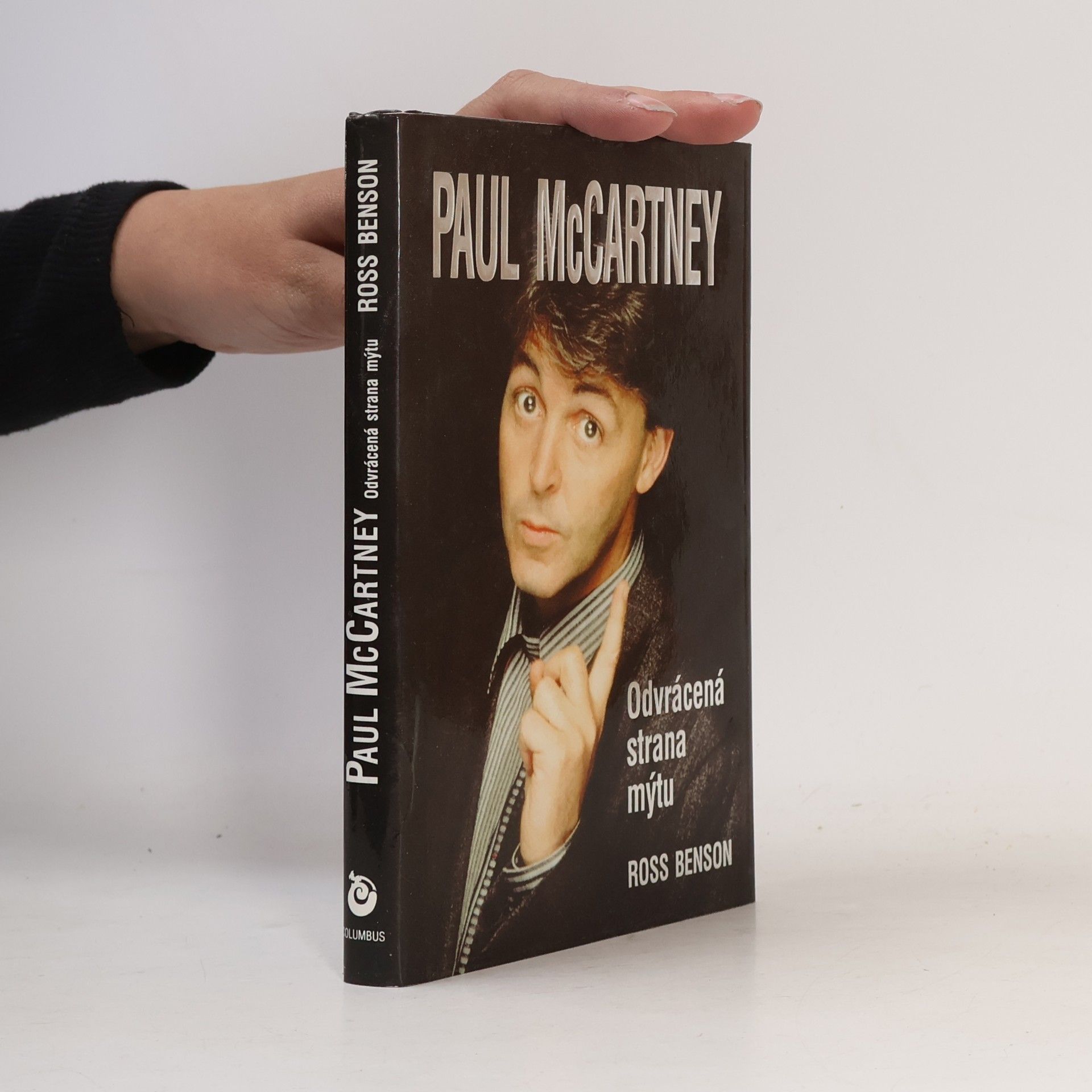 Ross Benson Paul McCartney. Odvrácená strana mýtu