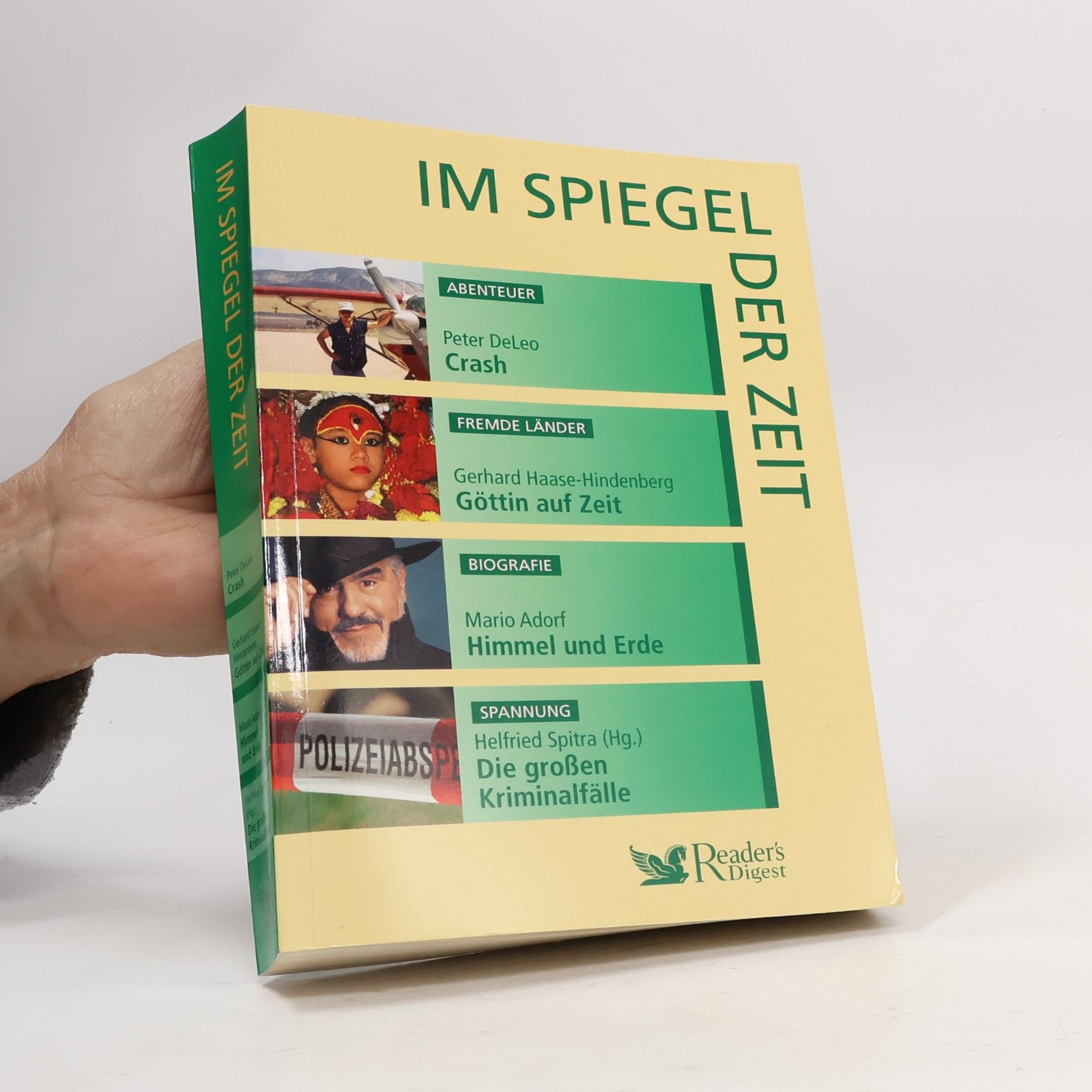 Kolektív autorov Im Spiegel der Zeit. Crash. Göttin auf Zeit. Himmel und Erde. Die großen Kriminalfälle