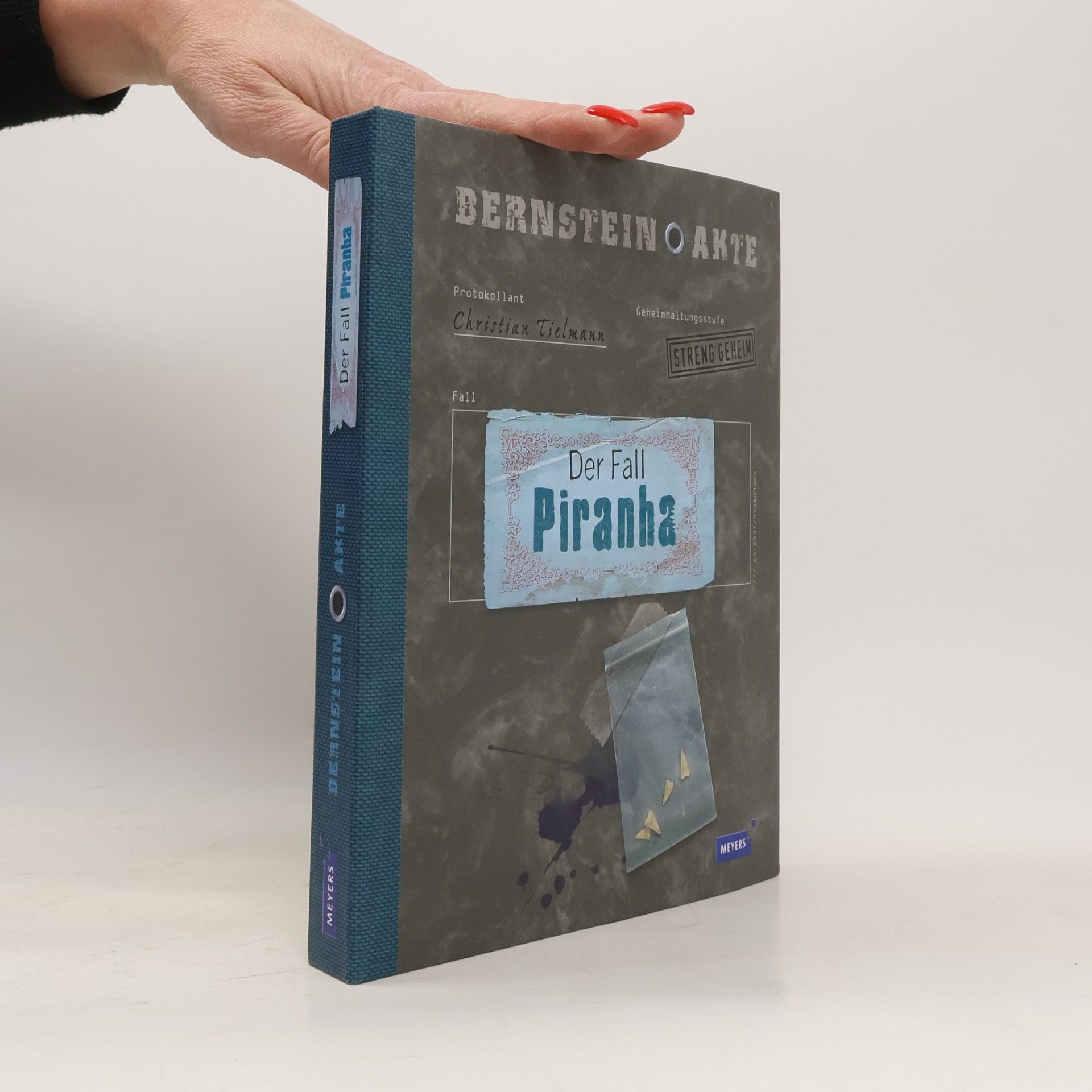 Christian Tielmann Bernstein-Akte - 2: Der Fall Piranha