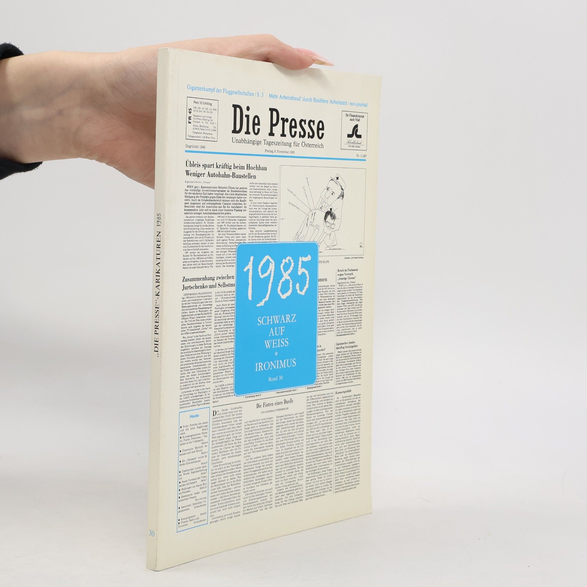 Ironimus, Die Presse 1985