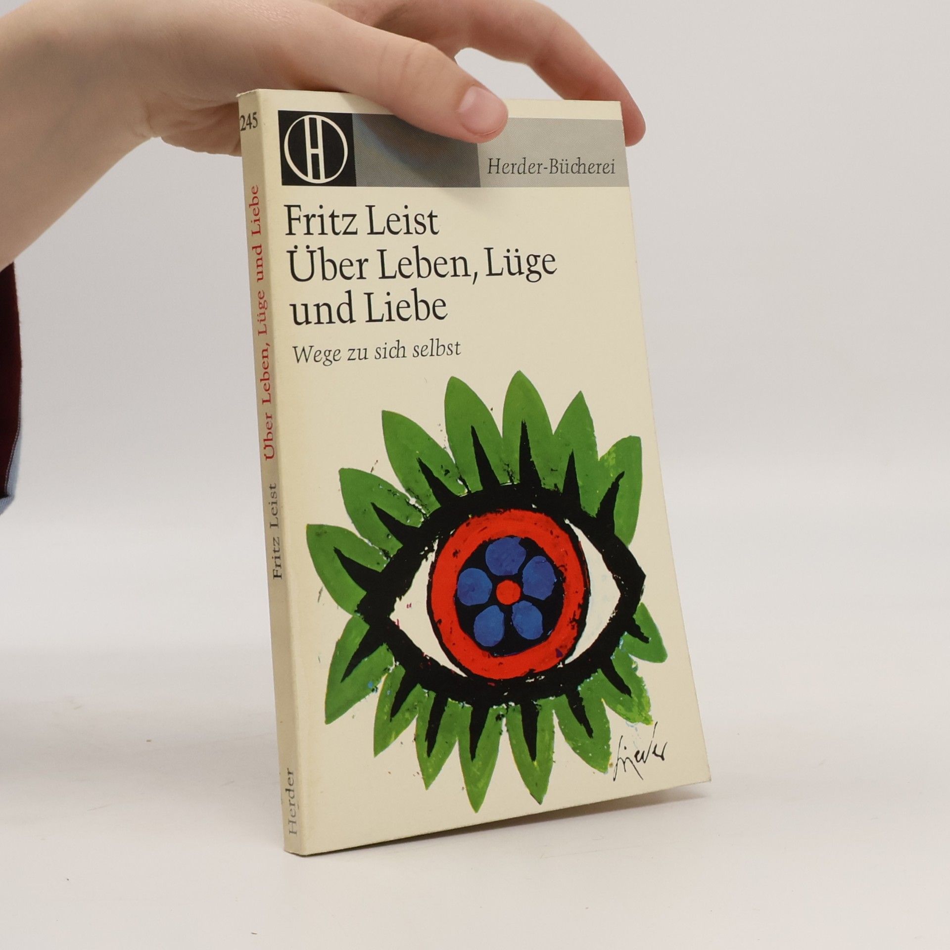 Über Leben, Lüge und Liebe