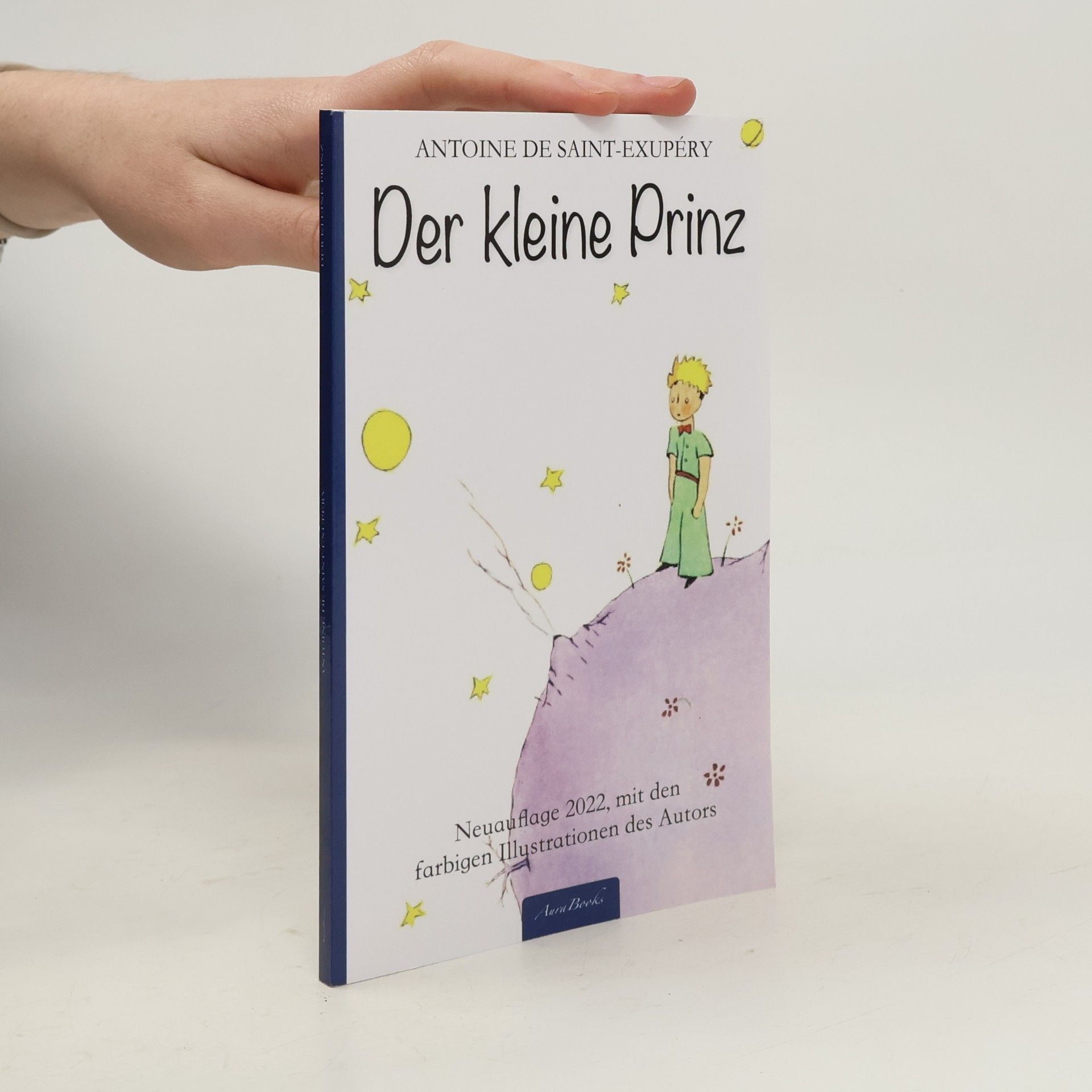 Der kleine Prinz (Neuauflage 2022, mit den farbigen Illustrationen des Autors)