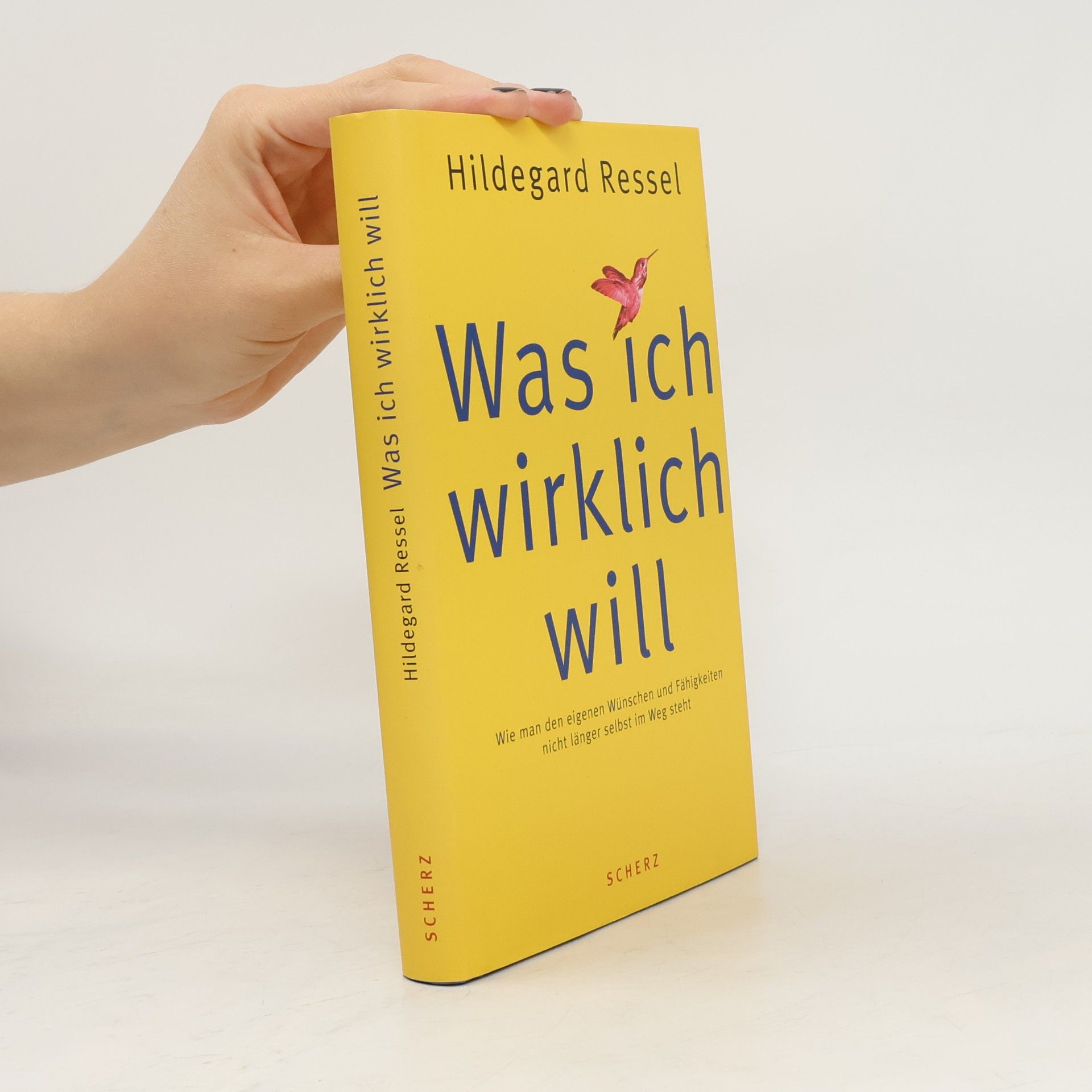 Was ich wirklich will