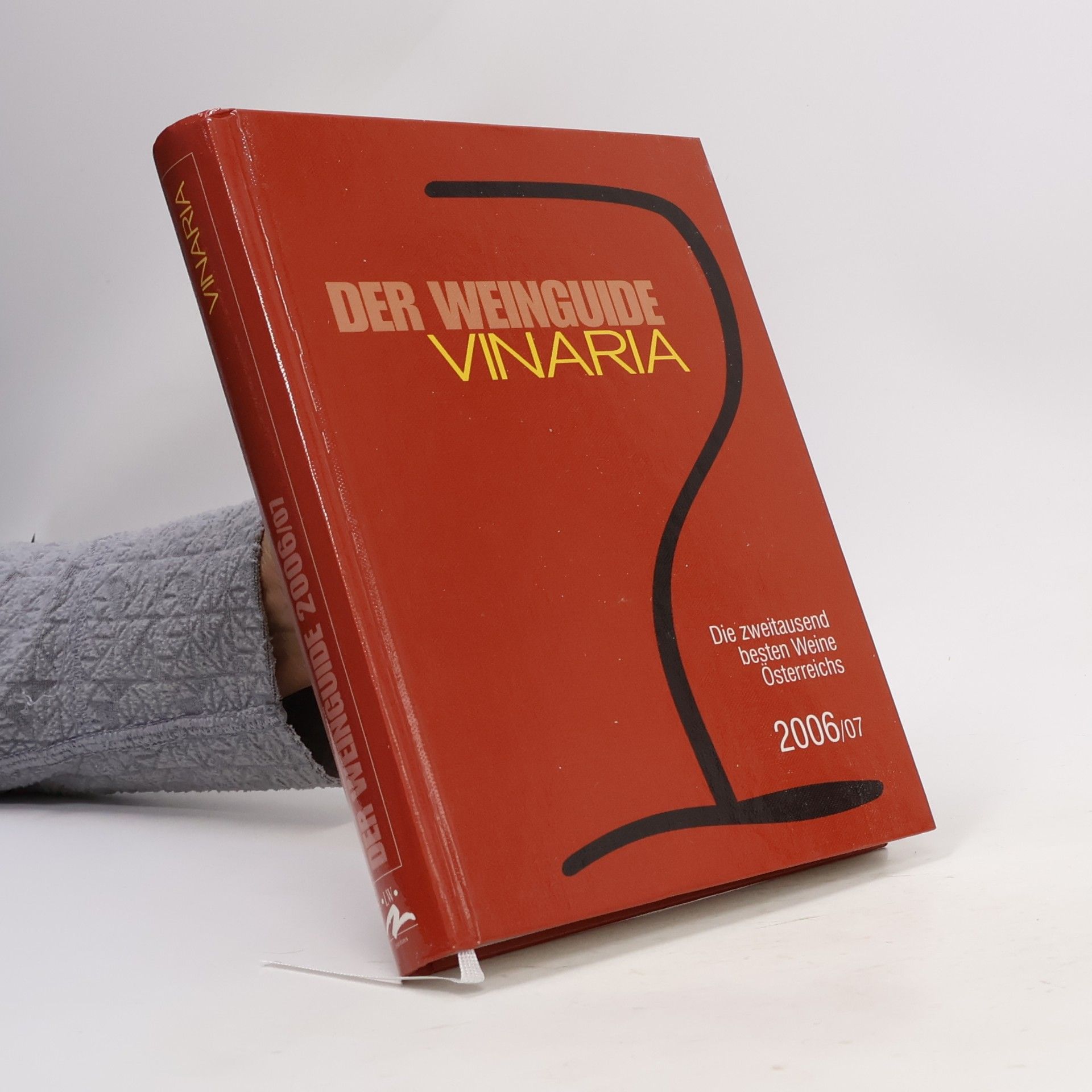Autorenkollektiv Die Weinguide Vinaria 2006/07