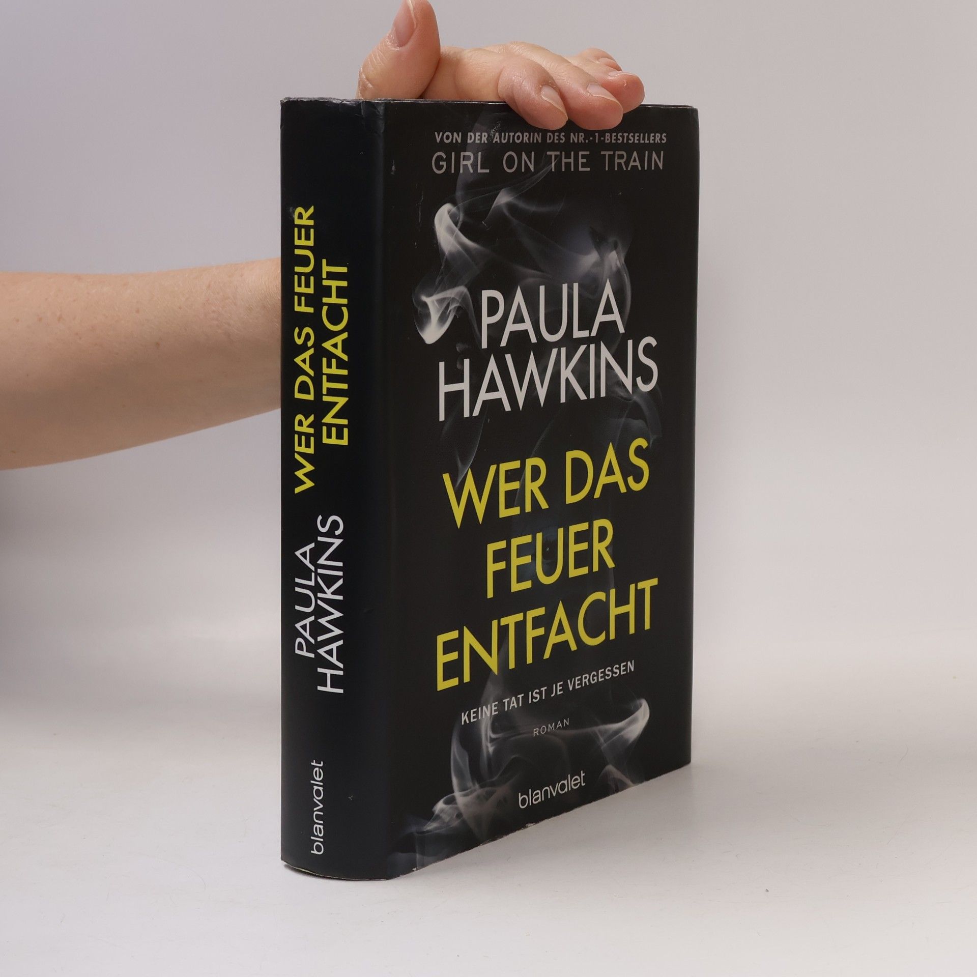 Paula Hawkins Wer das Feuer entfacht