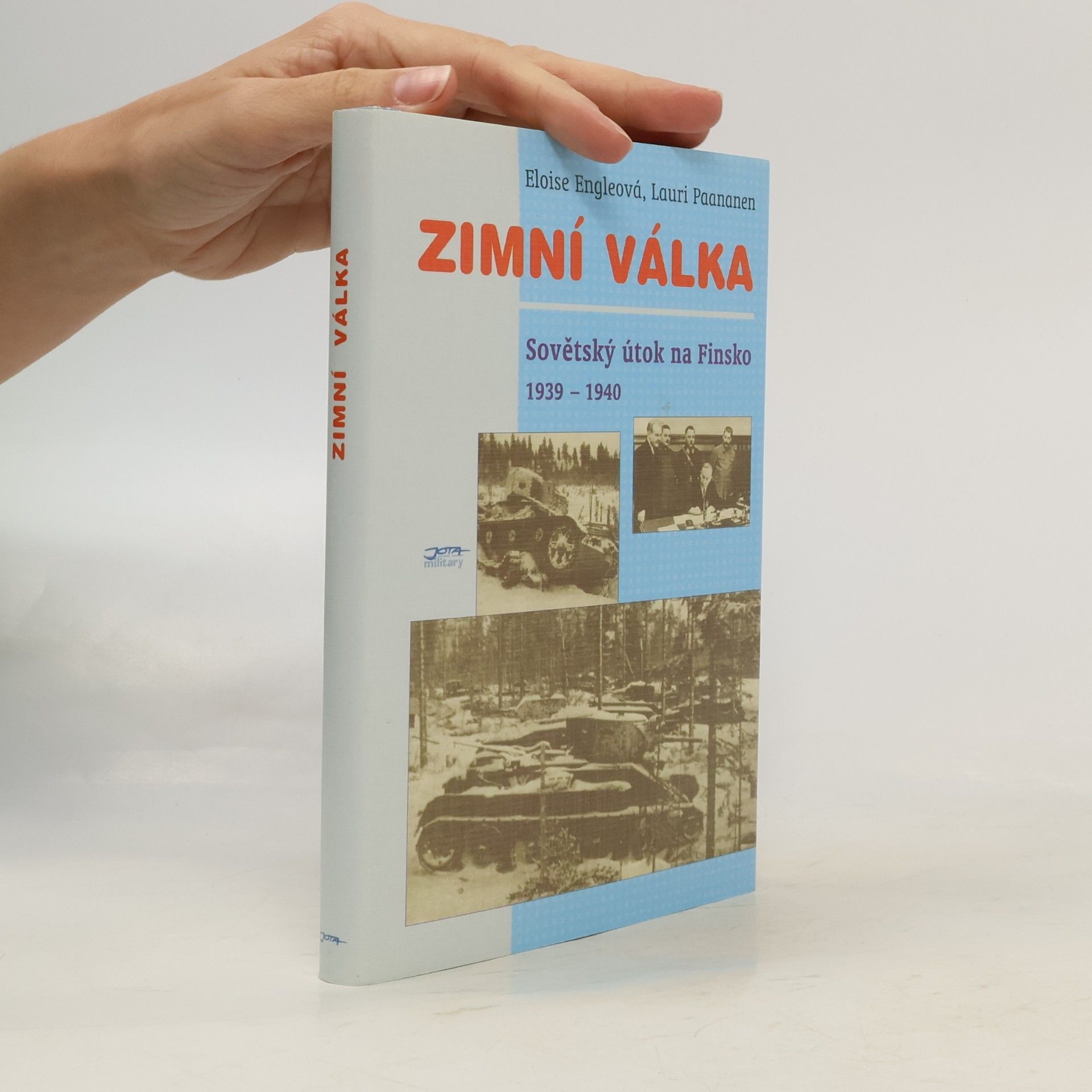 Eloise Paananen Zimní válka: Sovětský útok na Finsko 1939-1940