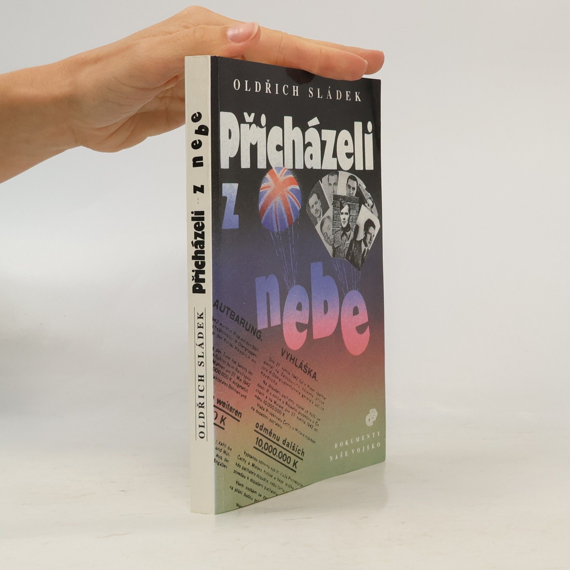 Oldřich Sládek Přicházeli z nebe