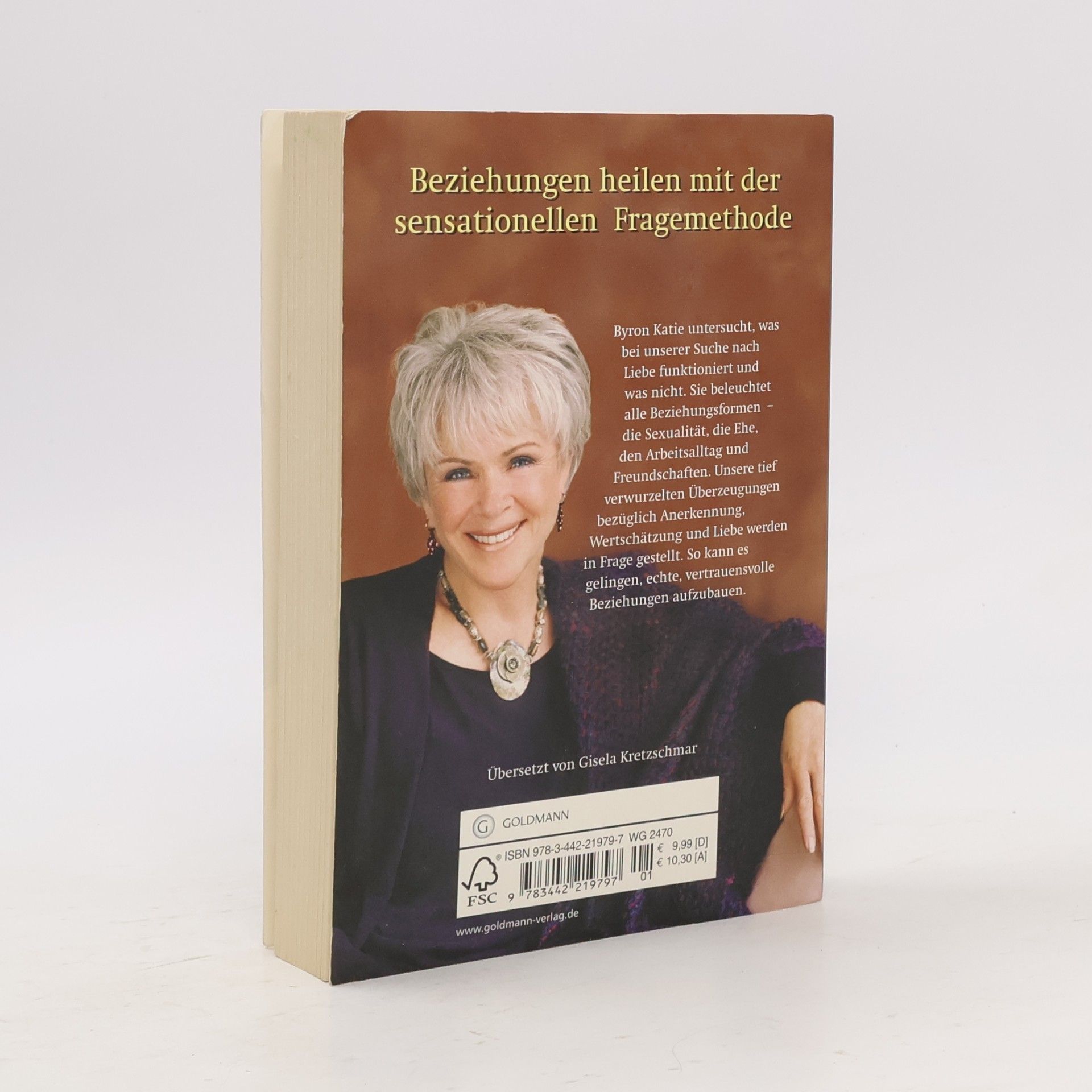 Byron Katie Ich brauche deine Liebe - stimmt das?