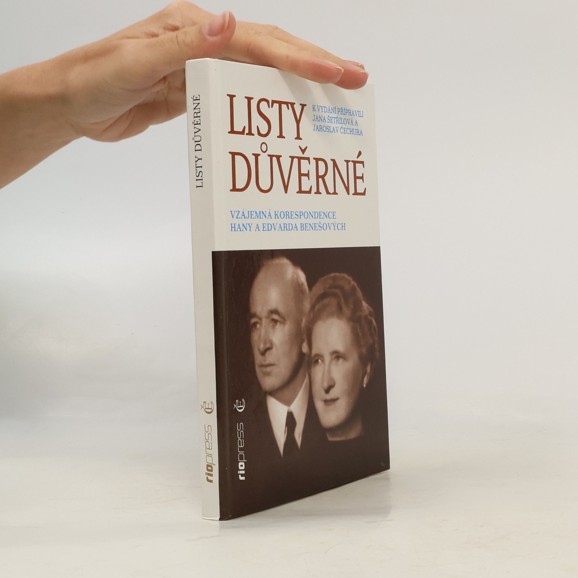 Listy důvěrné. Vzájemná korespondence Hany a Edvarda Benešových
