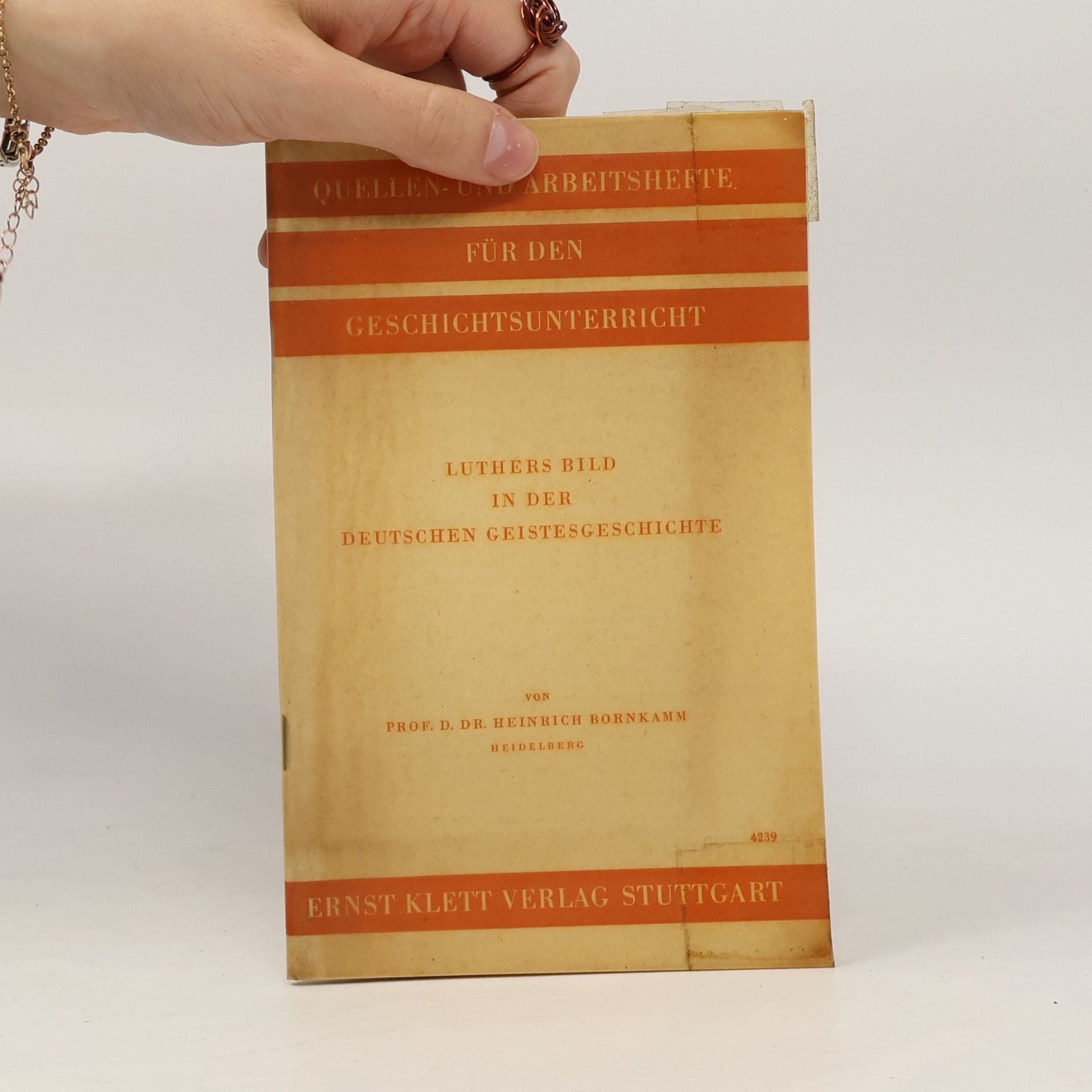 Heinrich Bornkamm Luthers Bild in der deutschen Geistesgeschichte