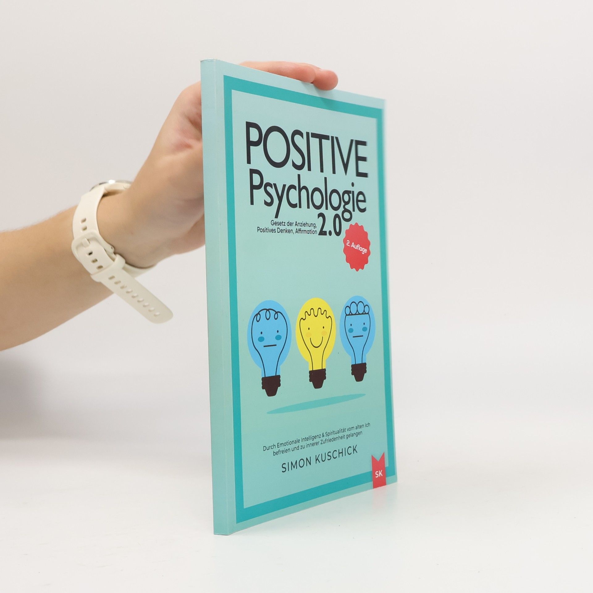 Positive Psychologie 2.0