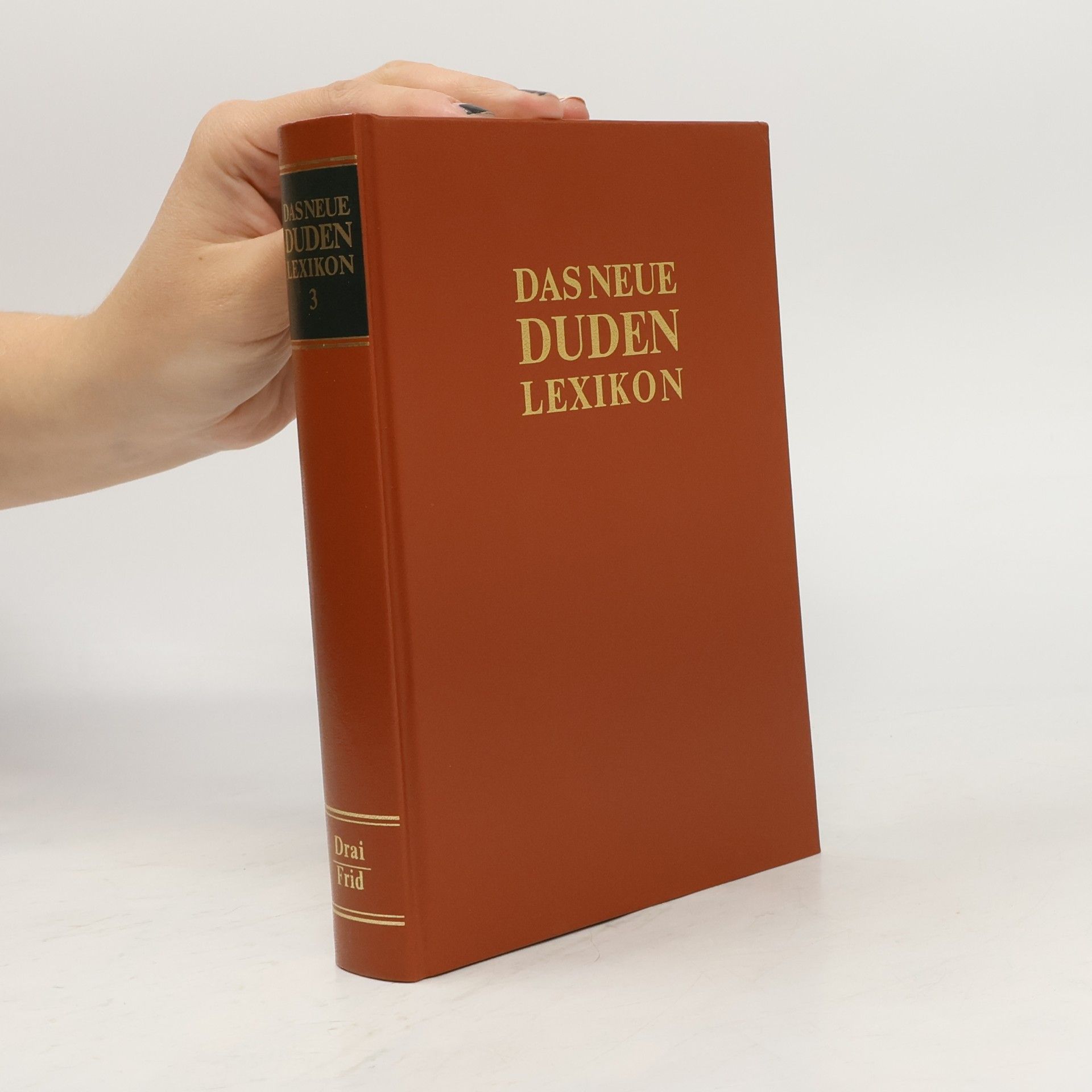 Autorenkollektiv Das neue Duden-Lexikon Band 3