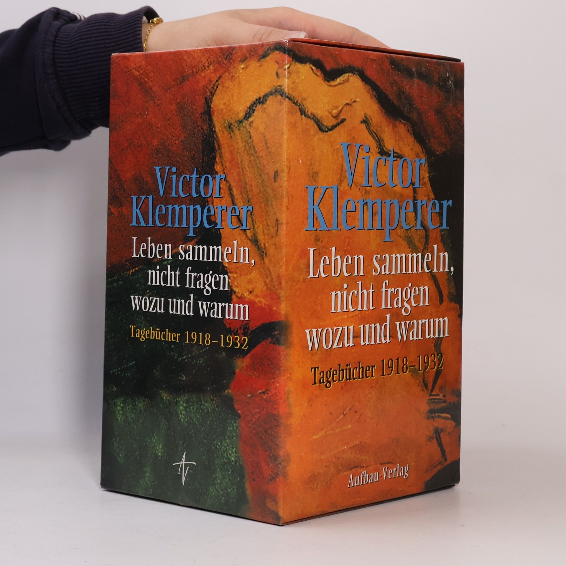 Victor Klemperer Leben sammeln, nicht fragen wozu und warum 1-2. Tagebücher 1925-1932