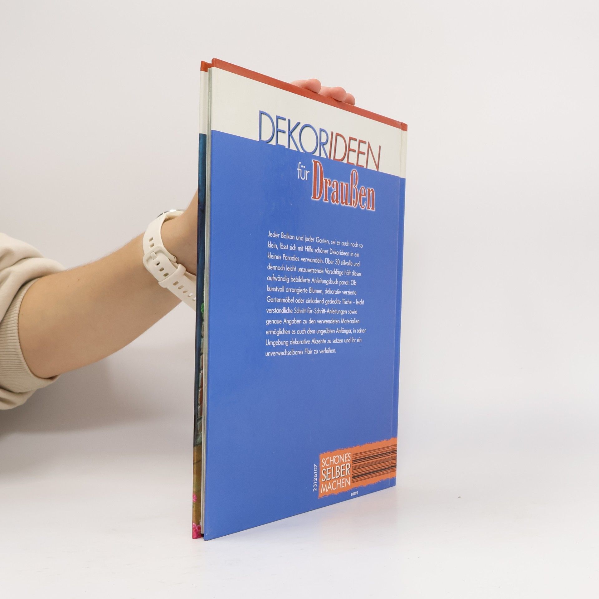 Autorenkollektiv Dekorideen für Draußen