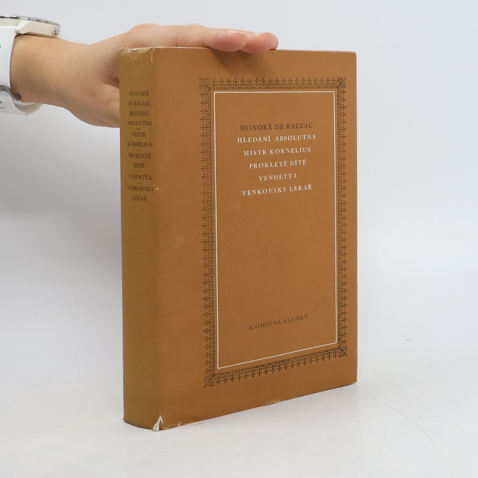 Honoré de Balzac Hledání absolutna. Mistr Kornelius. Prokleté dítě. Vendetta. Venkovský lékař