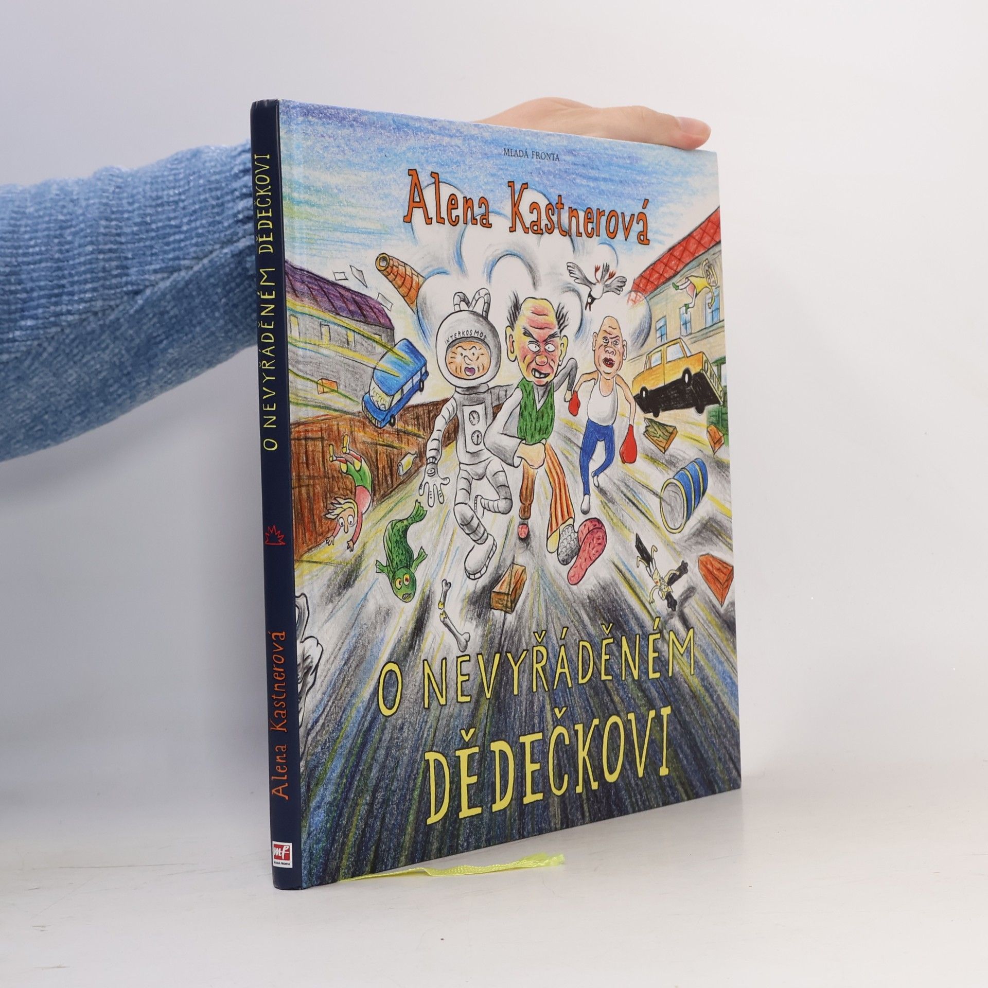 Alena Kastnerová O nevyřáděném dědečkovi