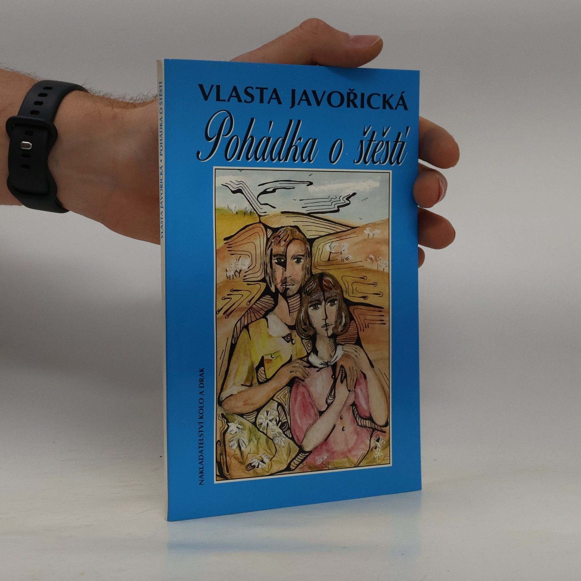 Vlasta Javořická Pohádka o štěstí