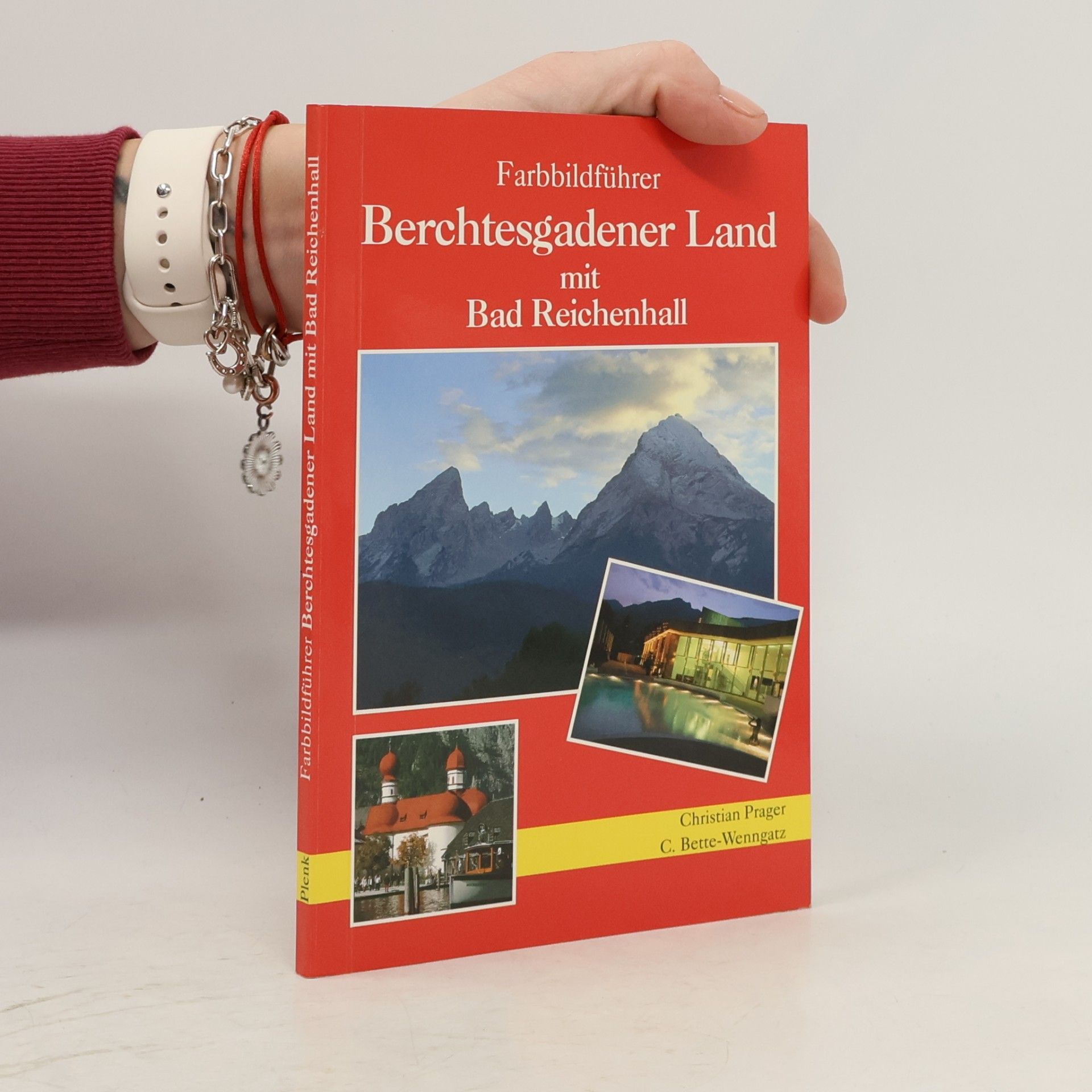 Christian Prager Farbbildführer Berchtesgadener Land mit Bad Reichenhall