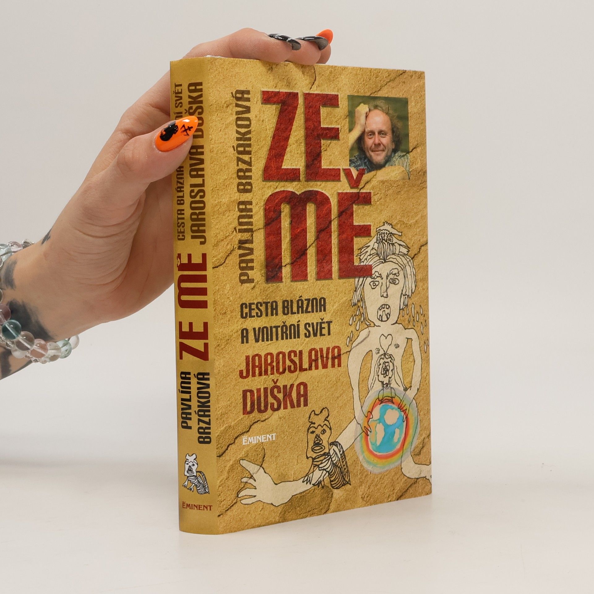 Ze mě. Cesta Blázna a vnitřní svět Jaroslava Duška