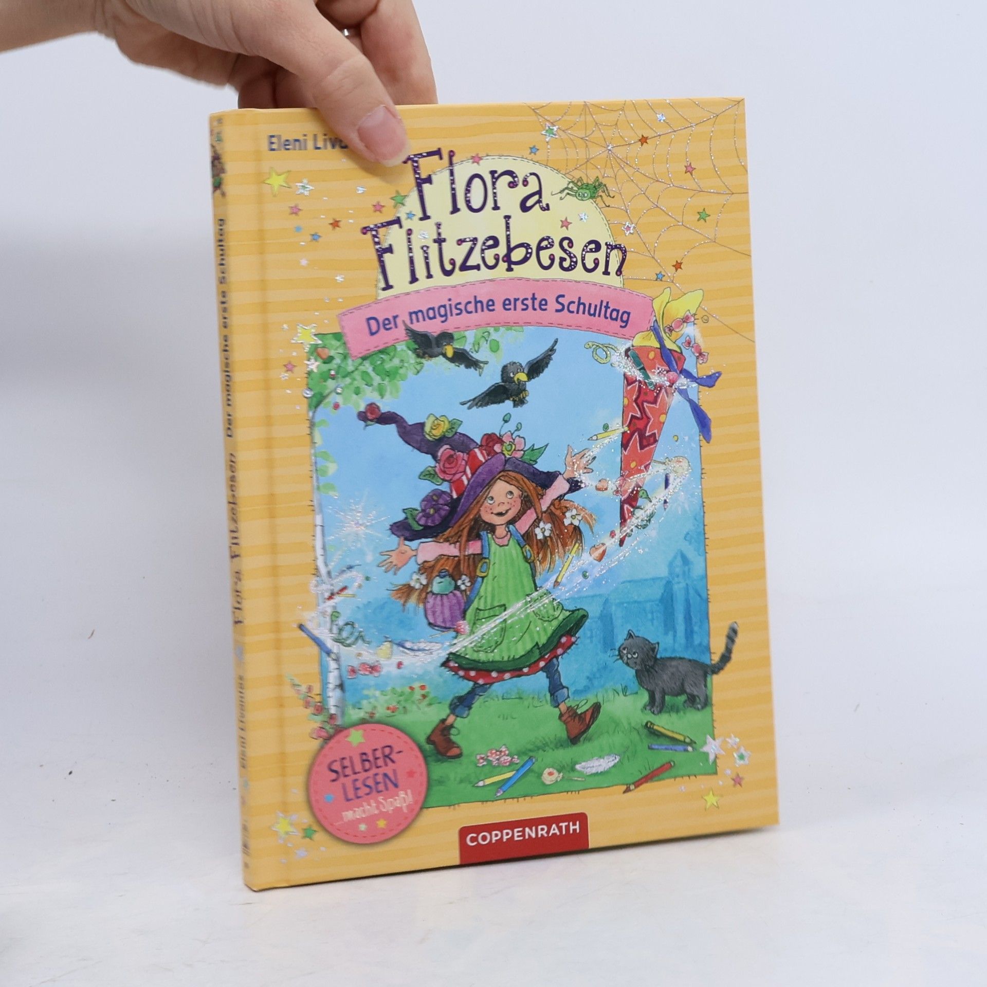 Flora Flitzebesen. Der magische erste Schultag