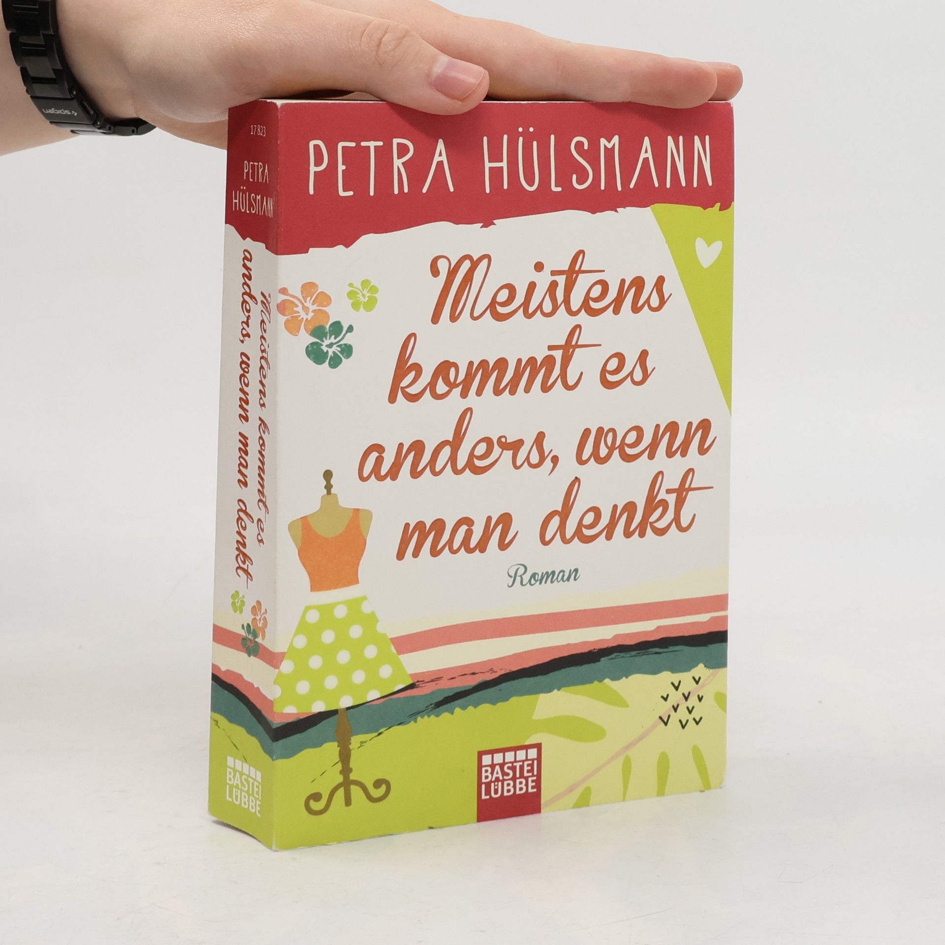 Meistens kommt es anders, wenn man denkt