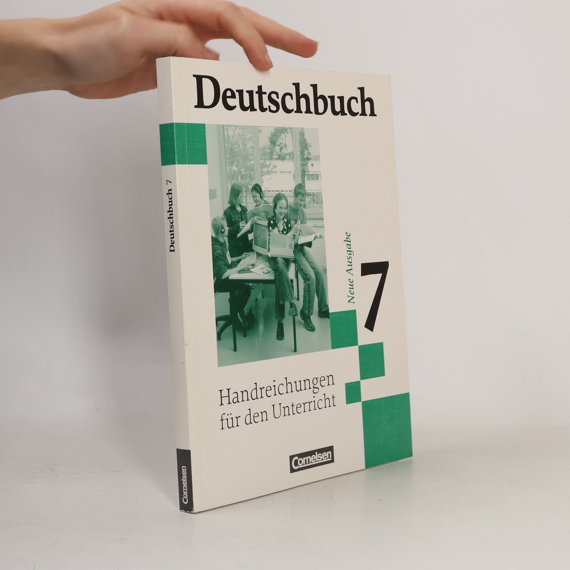 Deutschbuch. Sprach- und Lesebuch. 7. Schuljahr. Neue Ausgabe. Handreichungen für den Unterricht. Gymnasium allgemeine Ausgabe