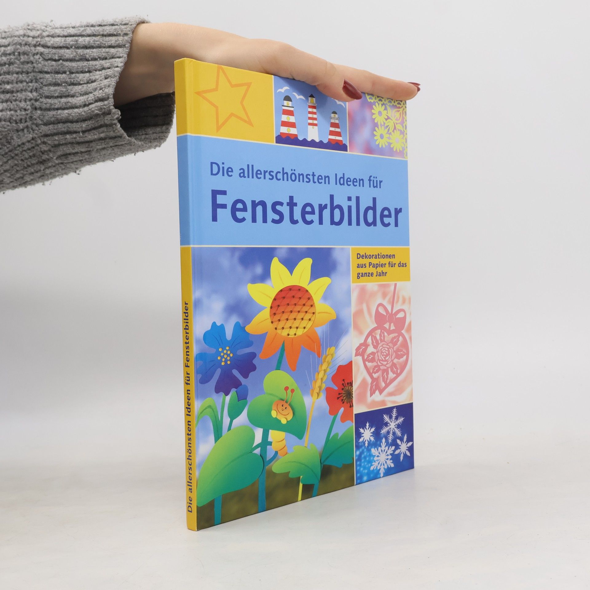 Kolektiv autorů Die allerschönsten Ideen für Fensterbilder