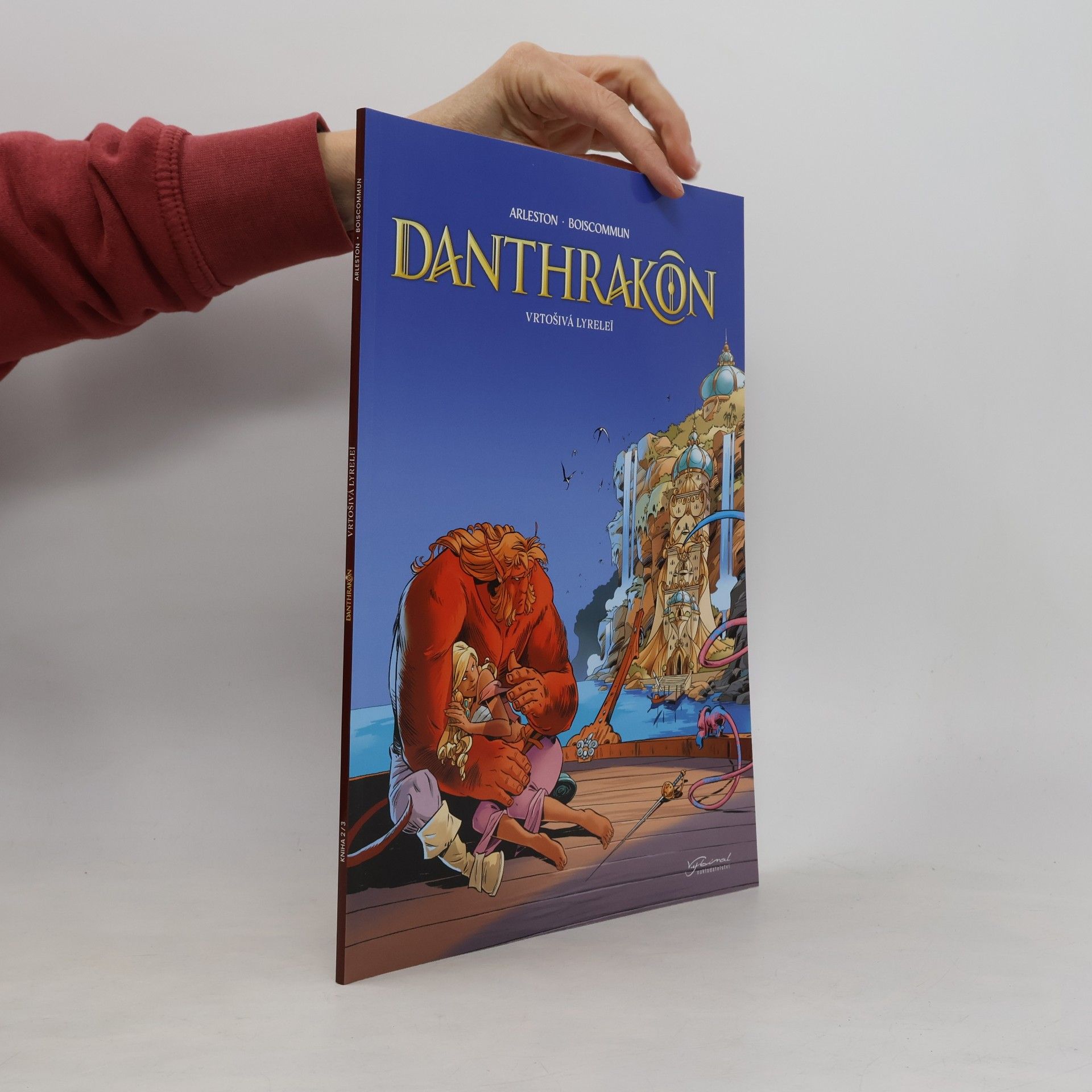 Danthrakon. Vrtošivá Lyreleï