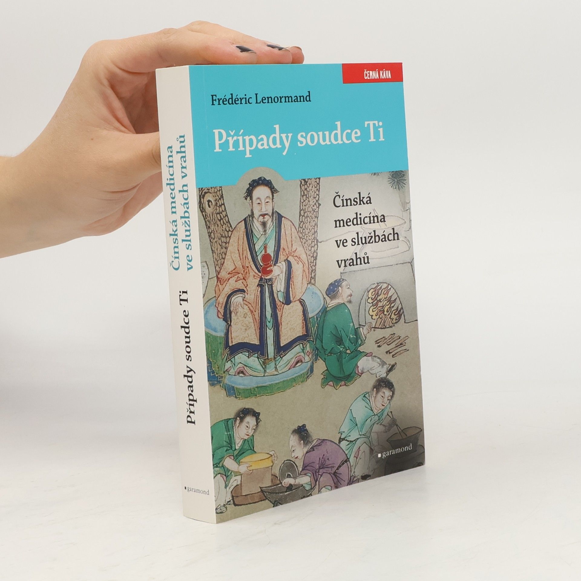 Případy soudce Ti. Čínská medicína ve službách vrahů