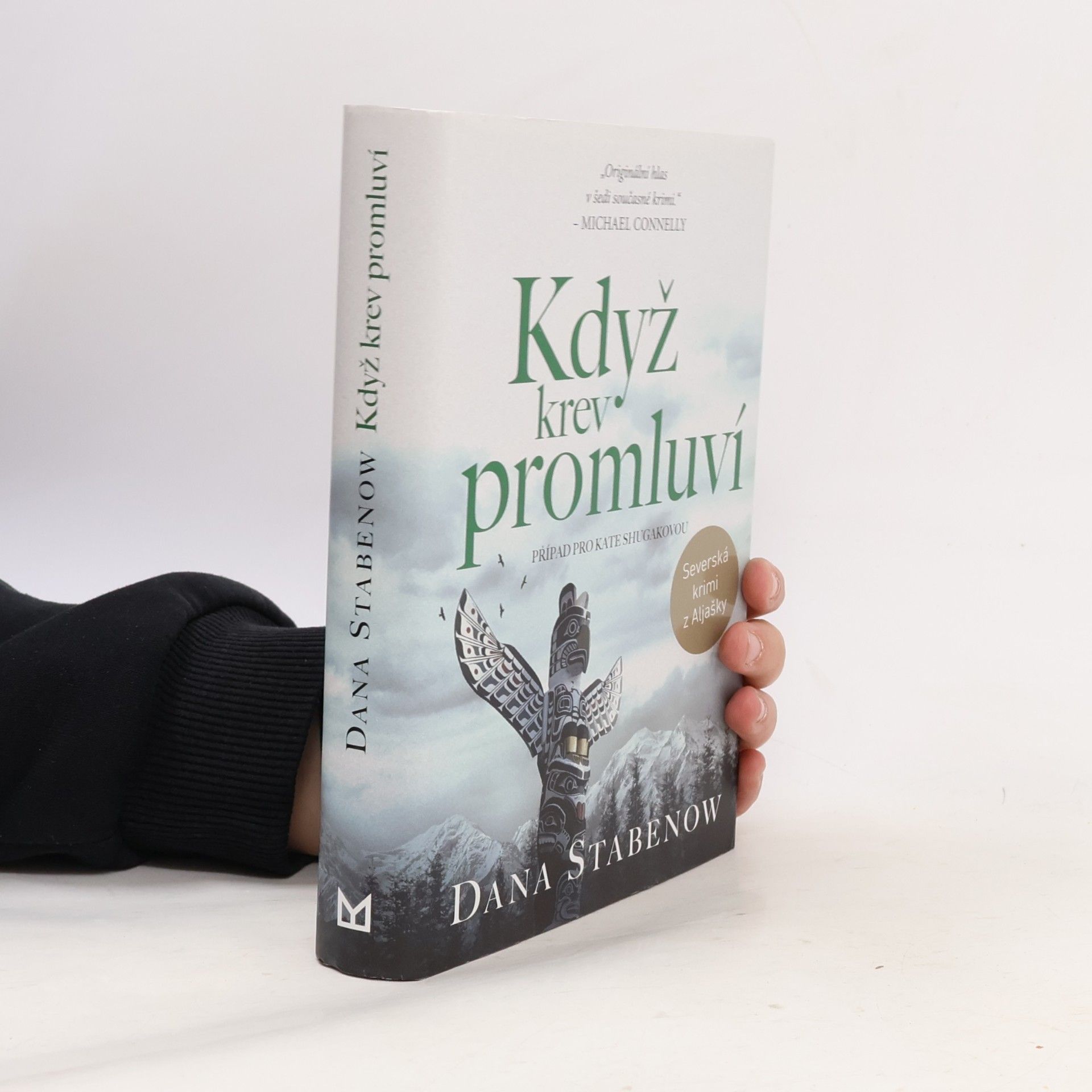Dana Stabenow Když krev promluví