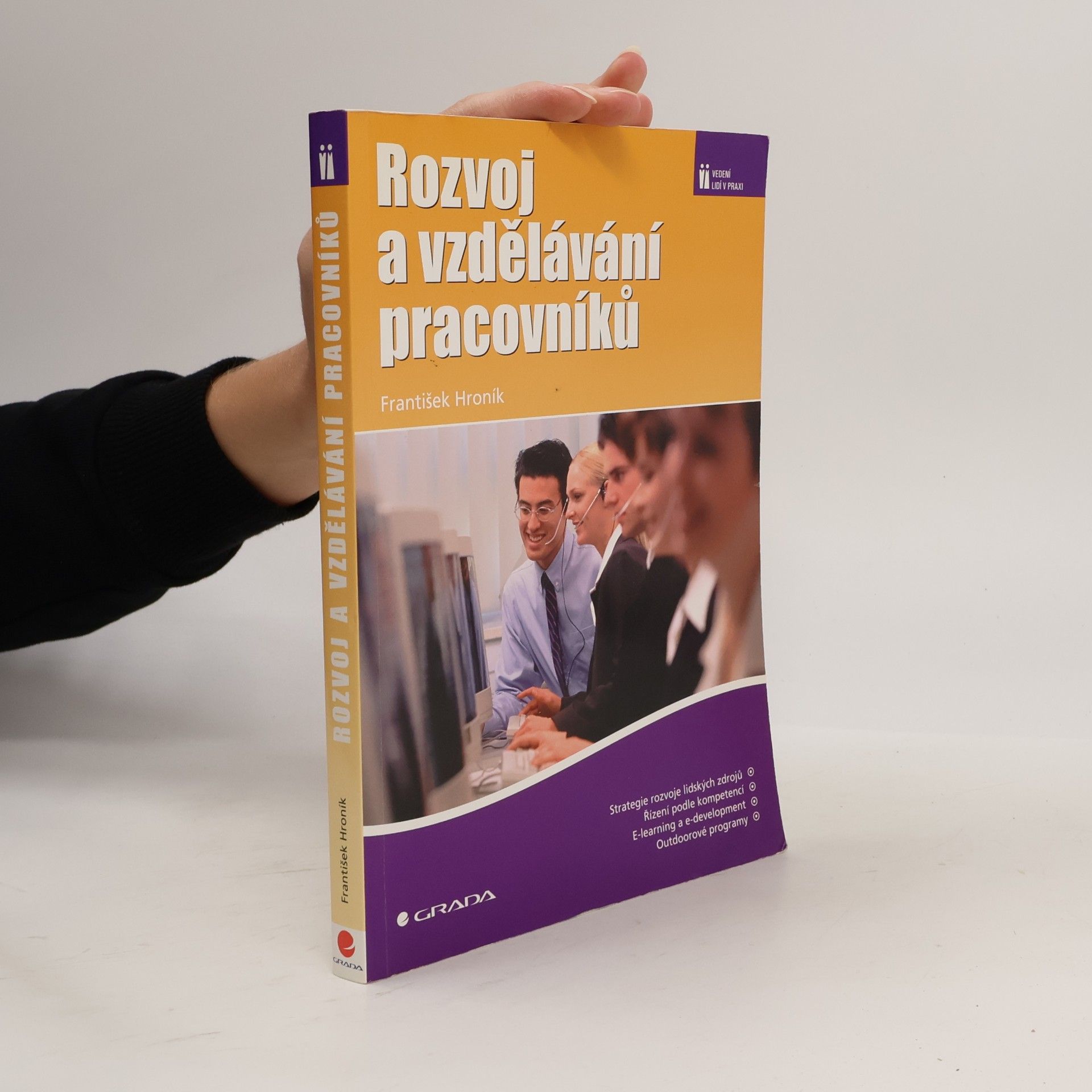 František Hroník Rozvoj a vzdělávání pracovníků