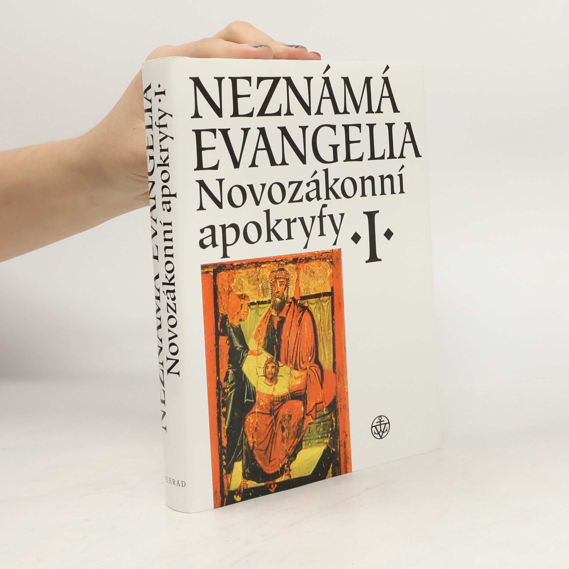 Novozákonní apokryfy I. díl, Neznámá evangelia