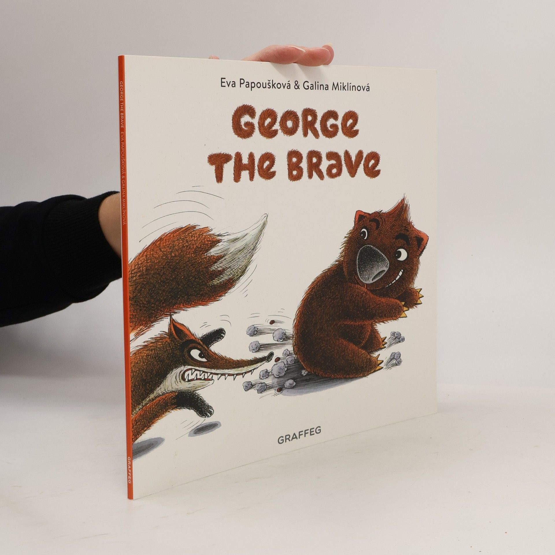 Eva Papoušková George the Wombat - 2: George the Brave