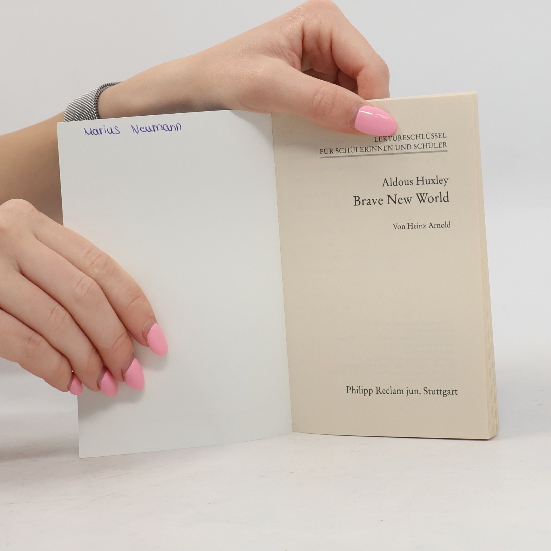 Heinz Ludwig Arnold Aldous Huxley, Brave new world, schöne neue Welt
