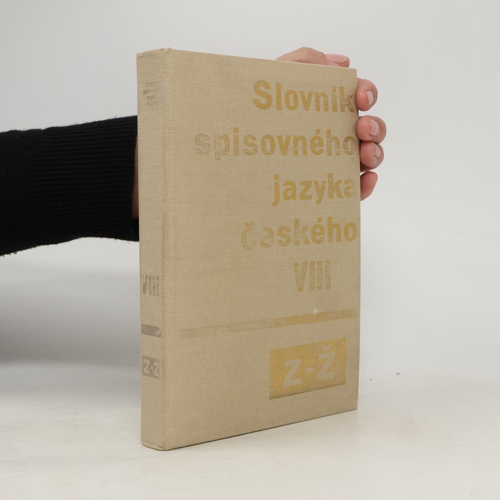 Kolektiv autorů Slovník spisovného jazyka českého VIII. Z-Ž