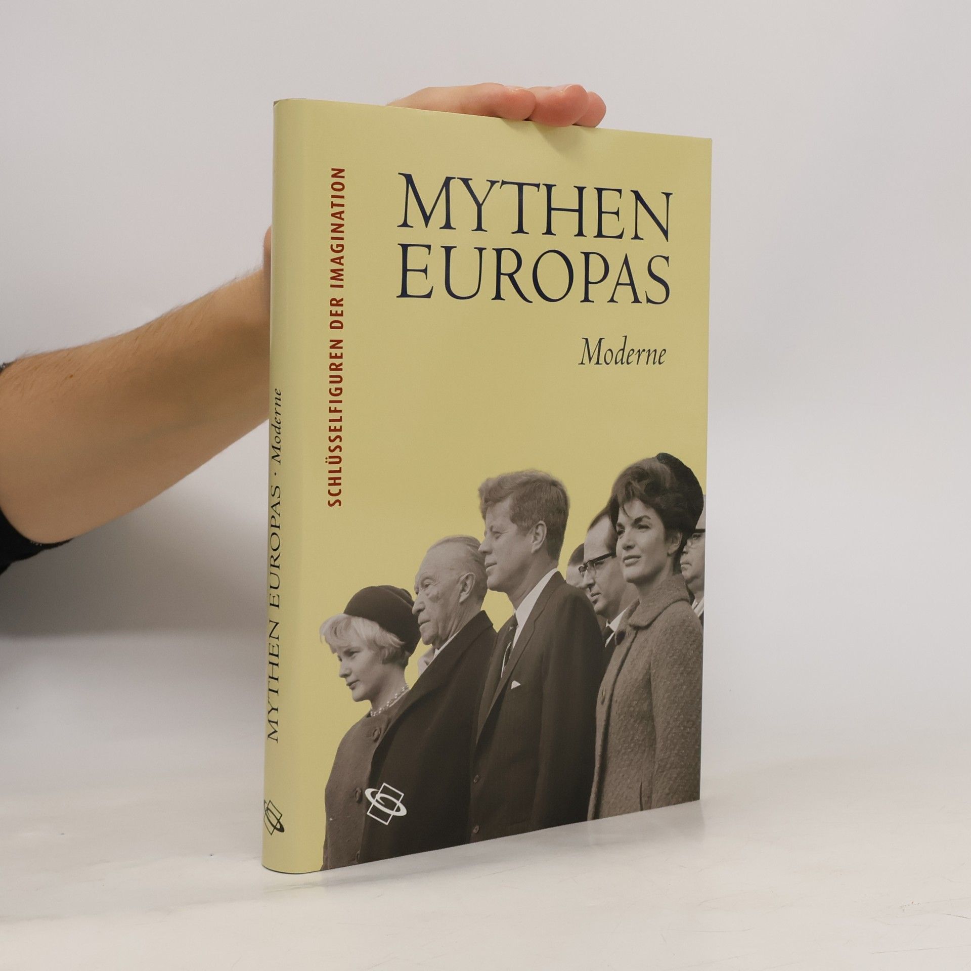 Autorenkollektiv Mythen Europas. Moderne