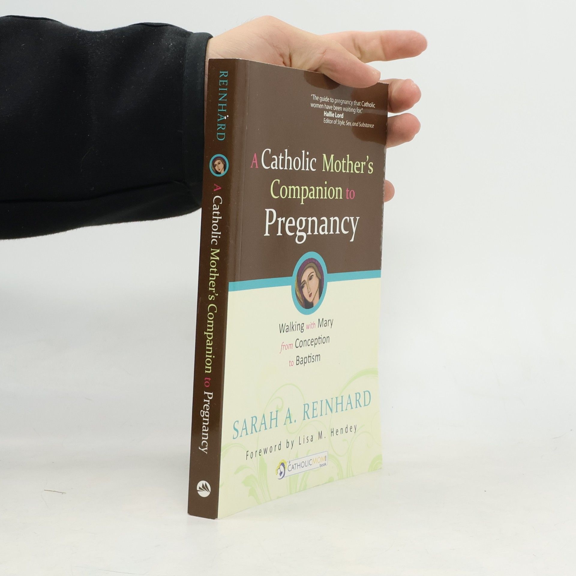 A Catholic Mother's Companion to Pregnancy