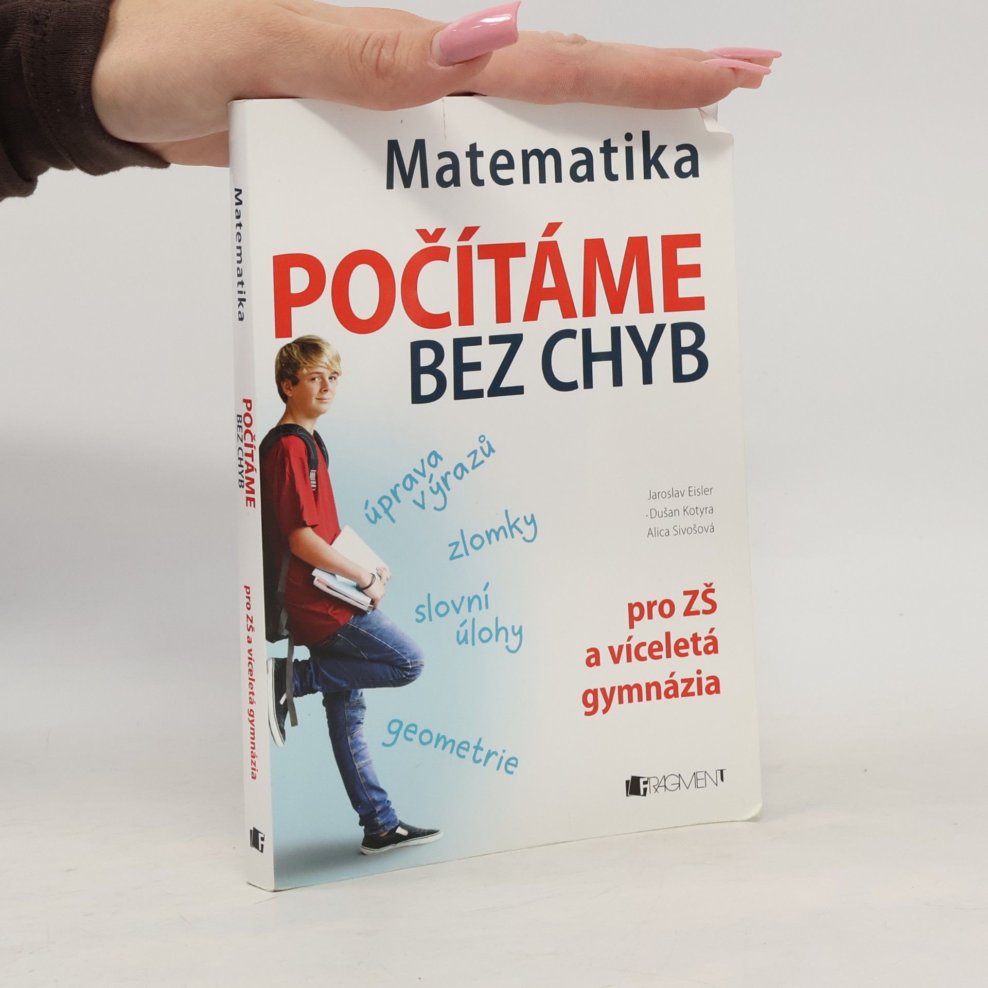 Autorenkollektiv Počítáme bez chyb: Matematika pro ZŠ a víceletá gymnázia