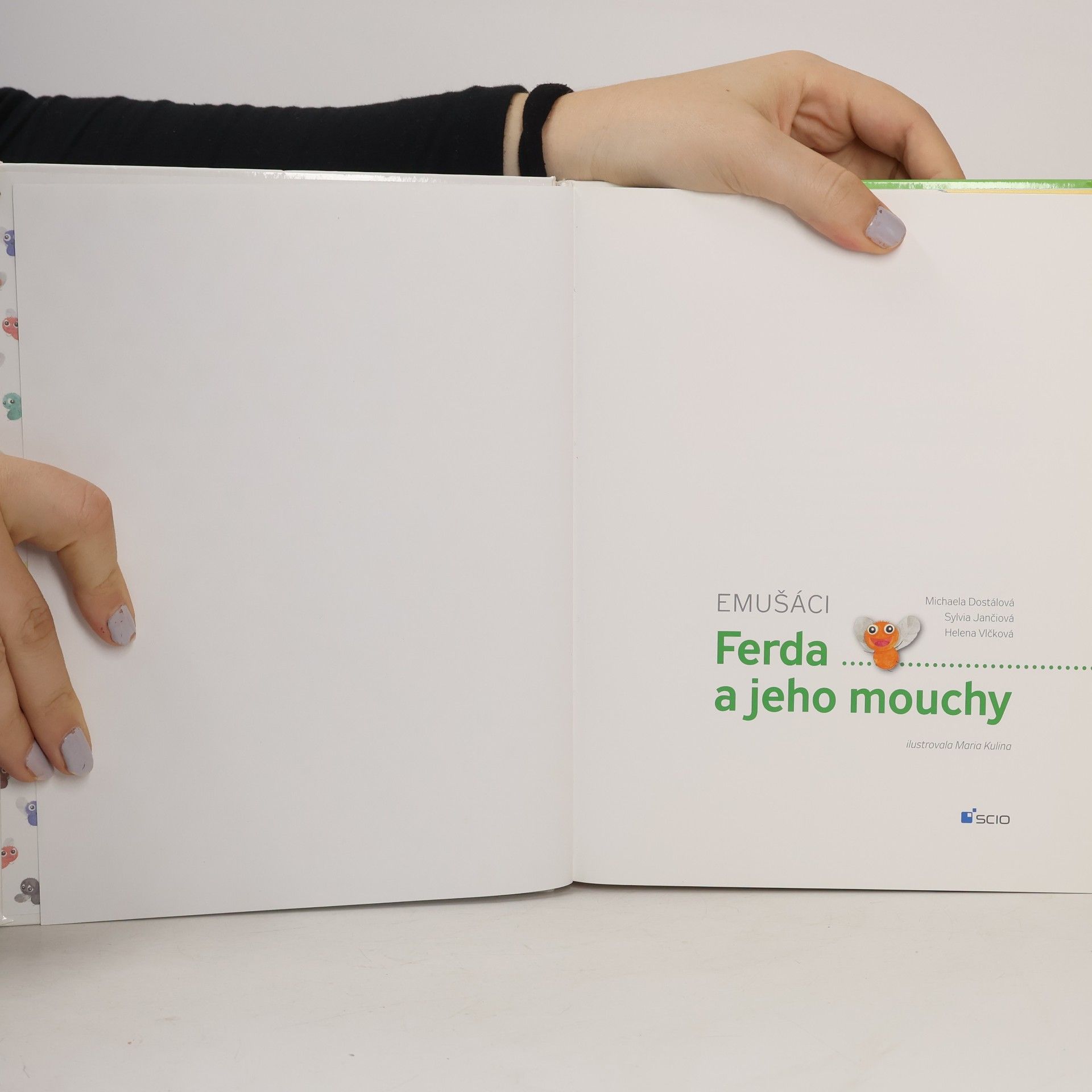 Michaela Dostalová Emušáci. Ferda a jeho mouchy