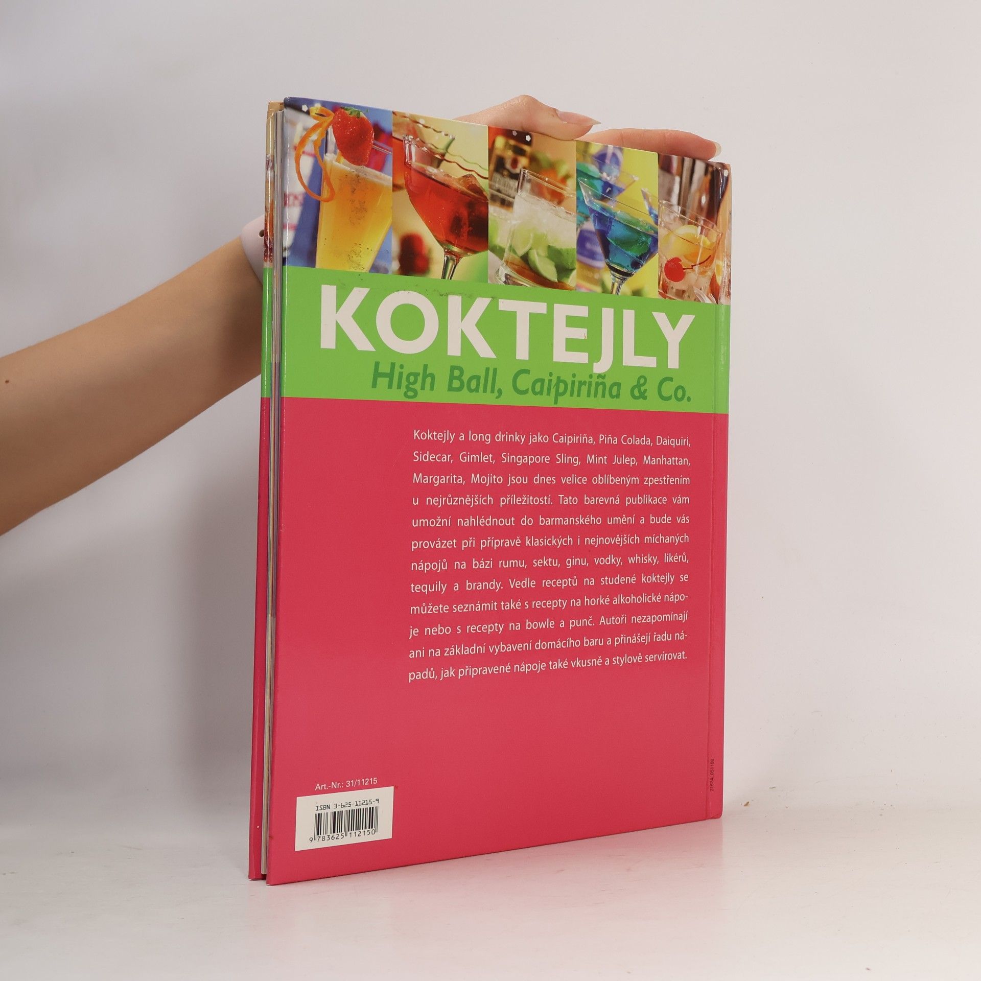 Jana Petráčková Koktejly. High Ball, Caipiriňa & co.