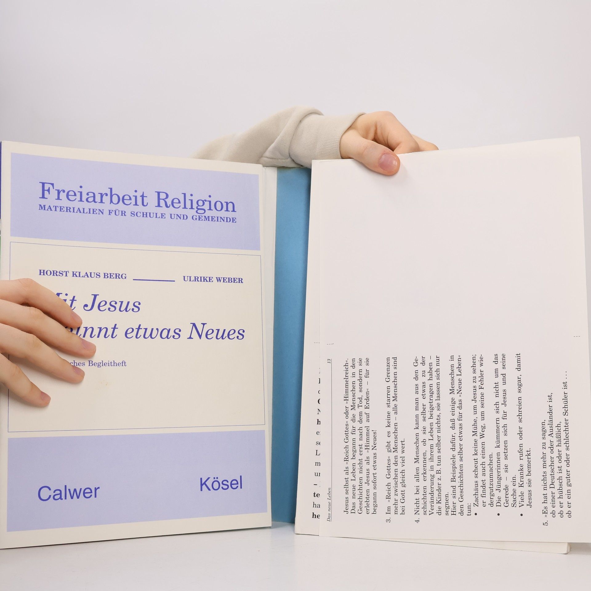 Horst Klaus Berg Freiarbeit Religion. Materialien für Schule und Gemeinde: Mit Jesus beginnt etwas Neues