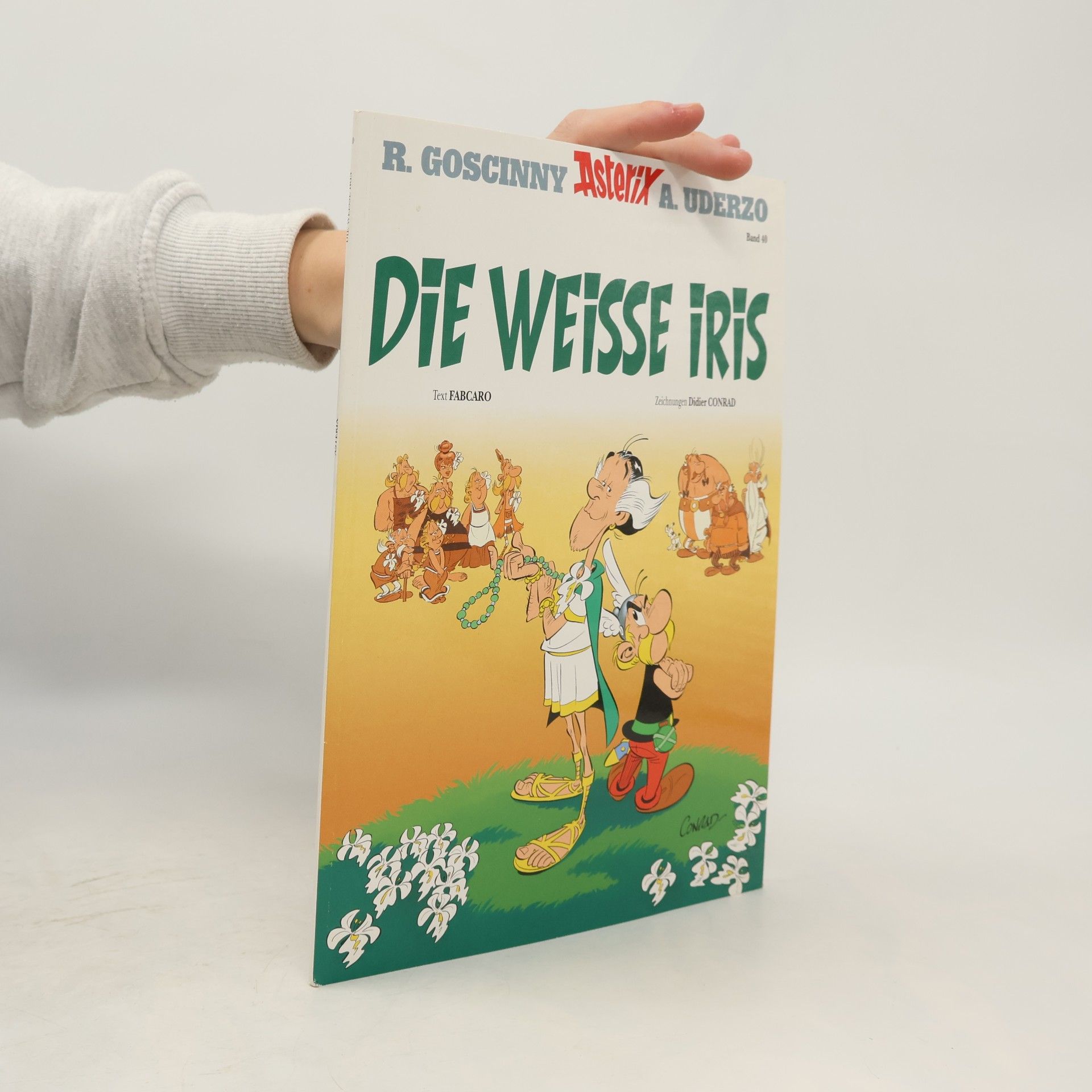 Autorenkollektiv Asterix 40. Die weisse Iris