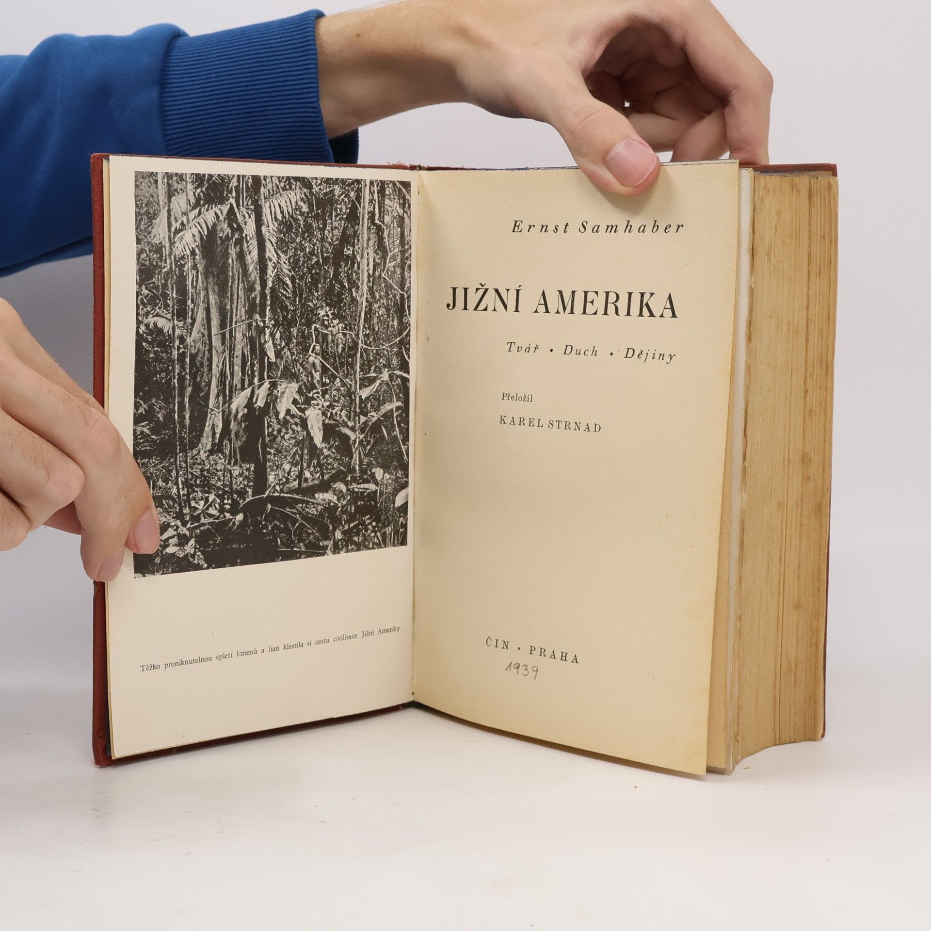 Ernst Samhaber Jižní Amerika
