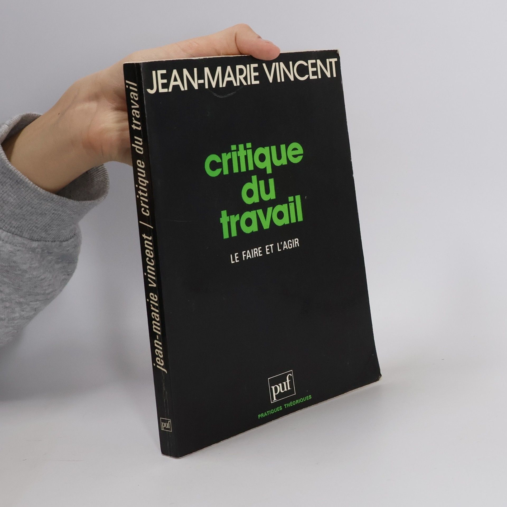 Pratiques théoriques: Critique du travail