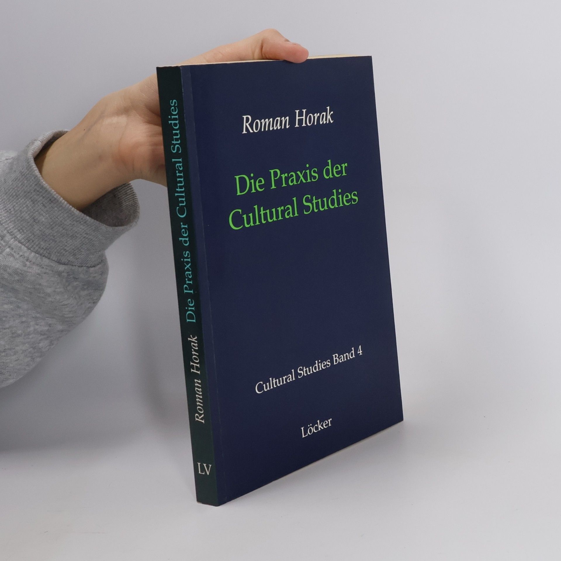 Die Praxis der cultural studies